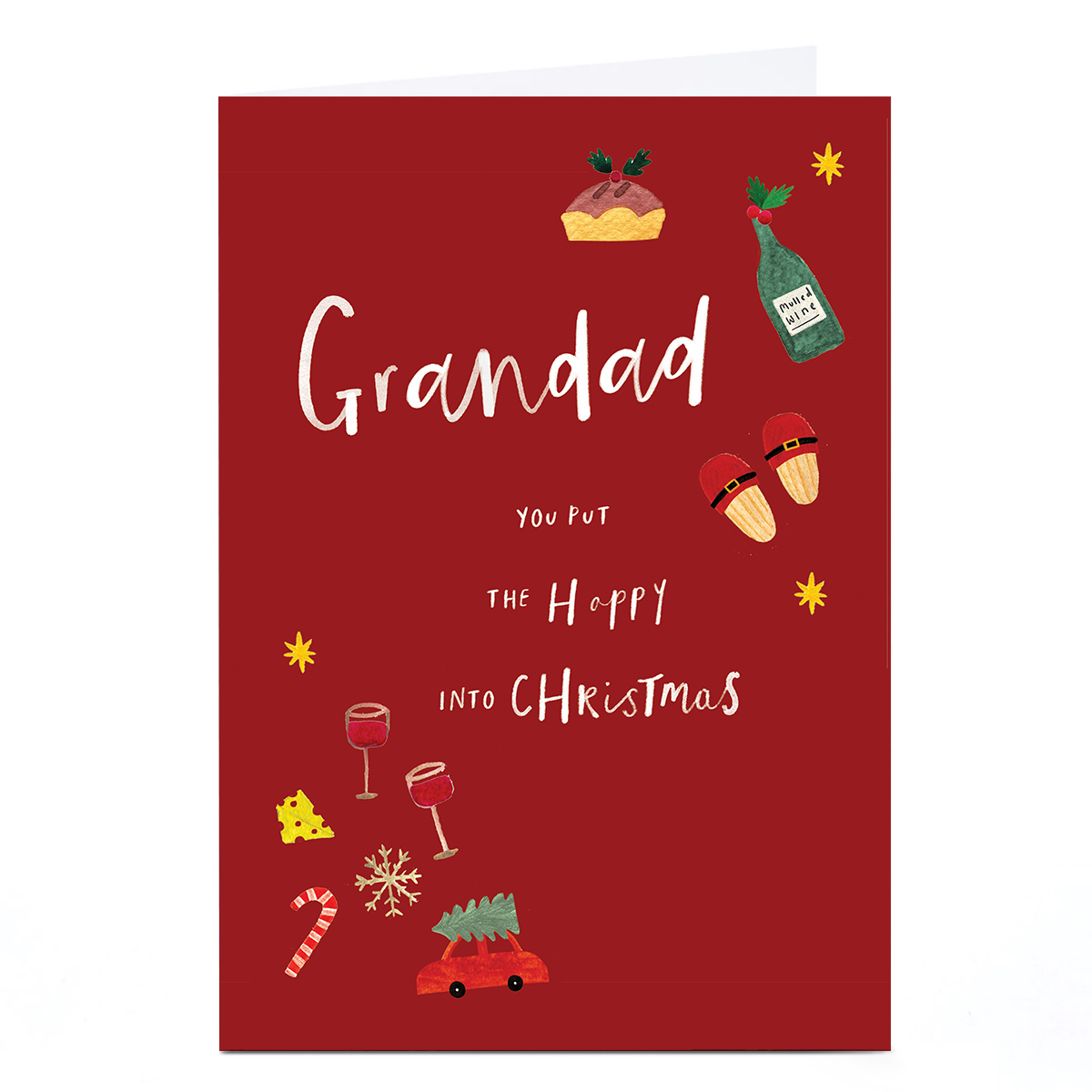 Christmas Card - You Put The Happy Into Christmas, Grandad