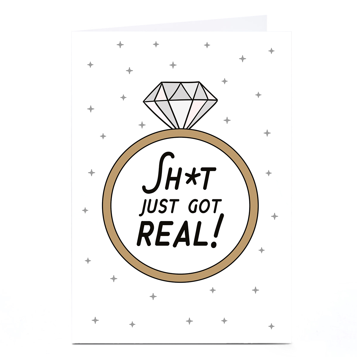 Engagement Card - Sh*t Just Got Real