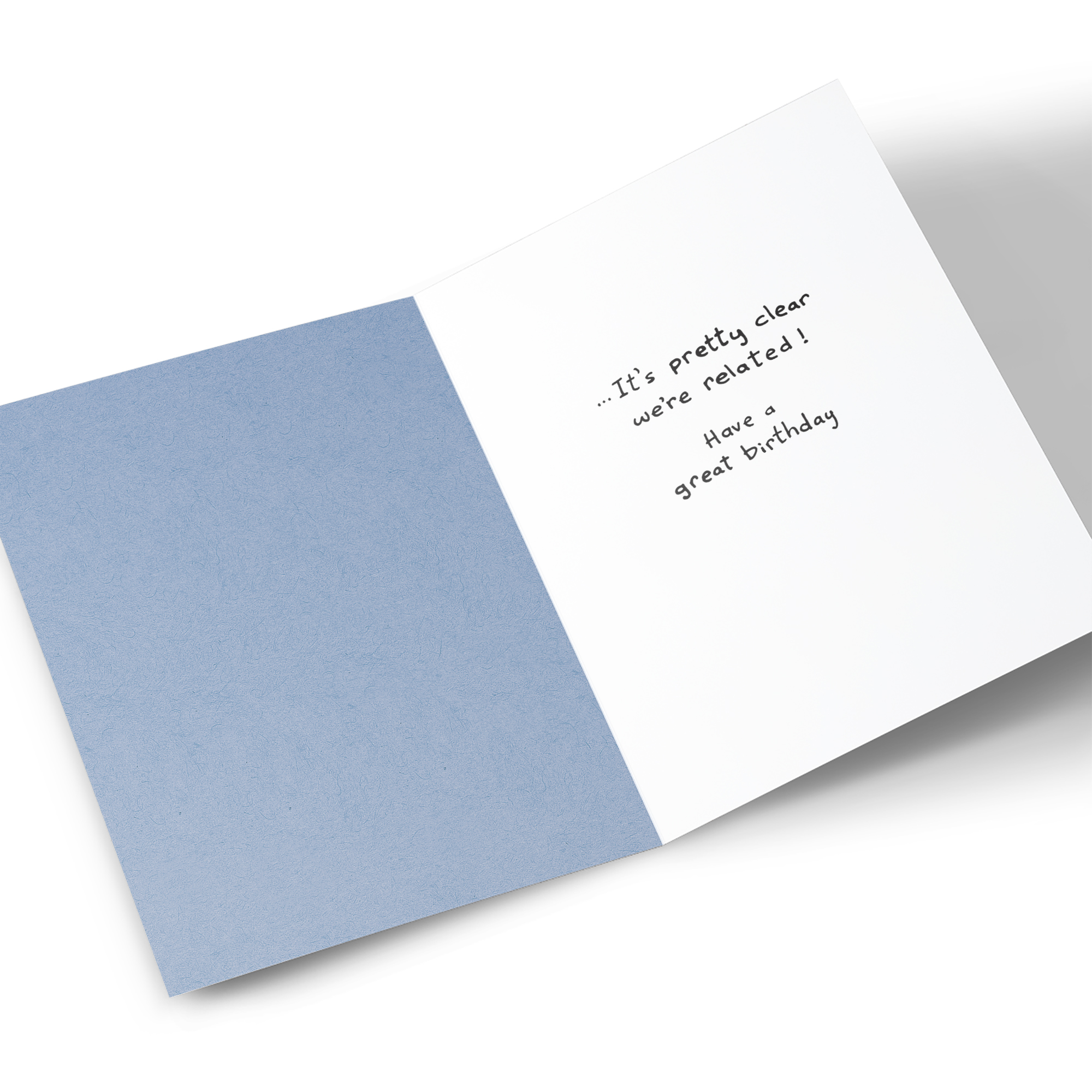 Birthday Card - It's Clear We're Related, Nephew
