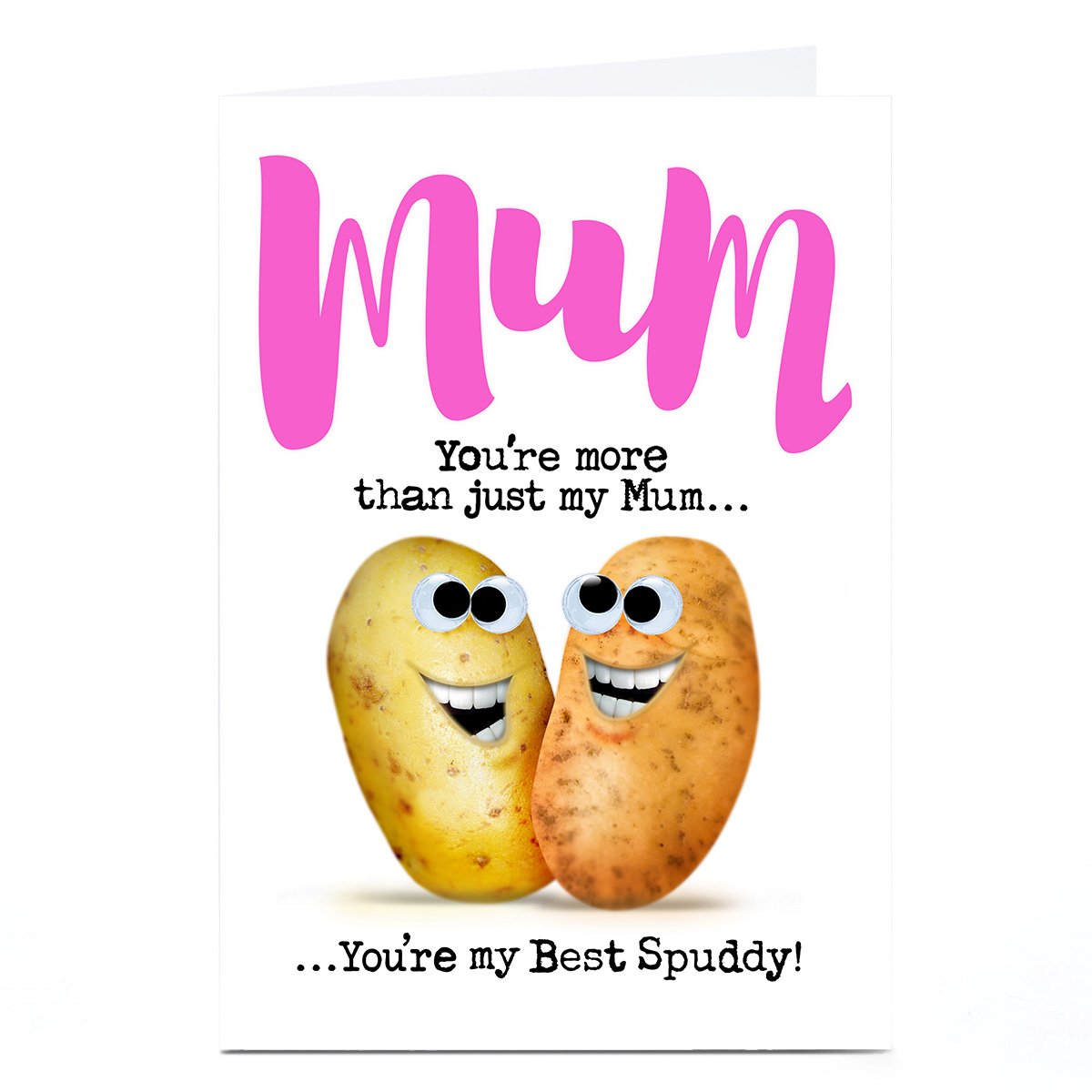 Personalised PG Quips Mother's Day Card - You're My Best Spuddy!