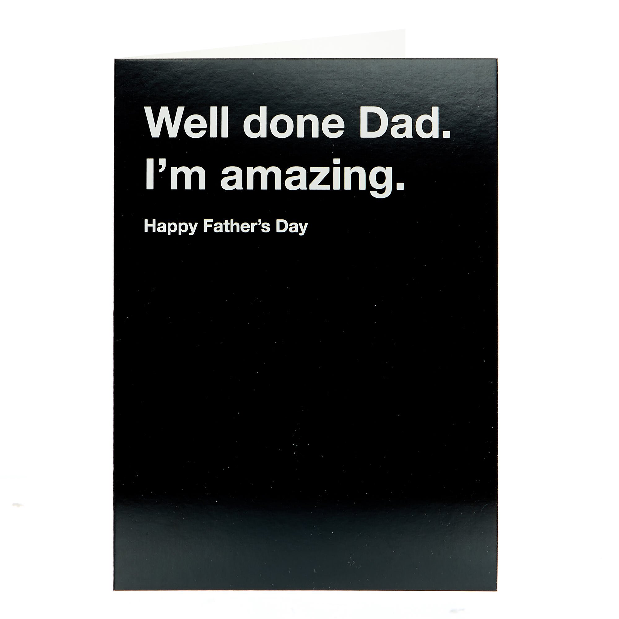Father's Day Card - Well Done Dad