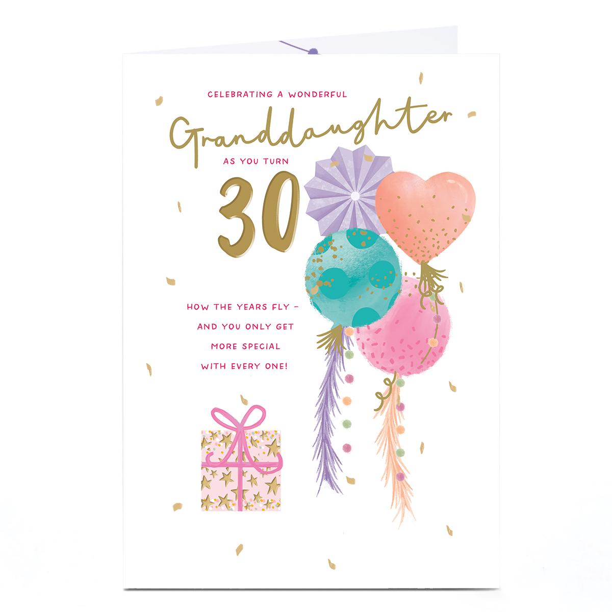 30th Birthday Card - More Special Every Year, Granddaughter