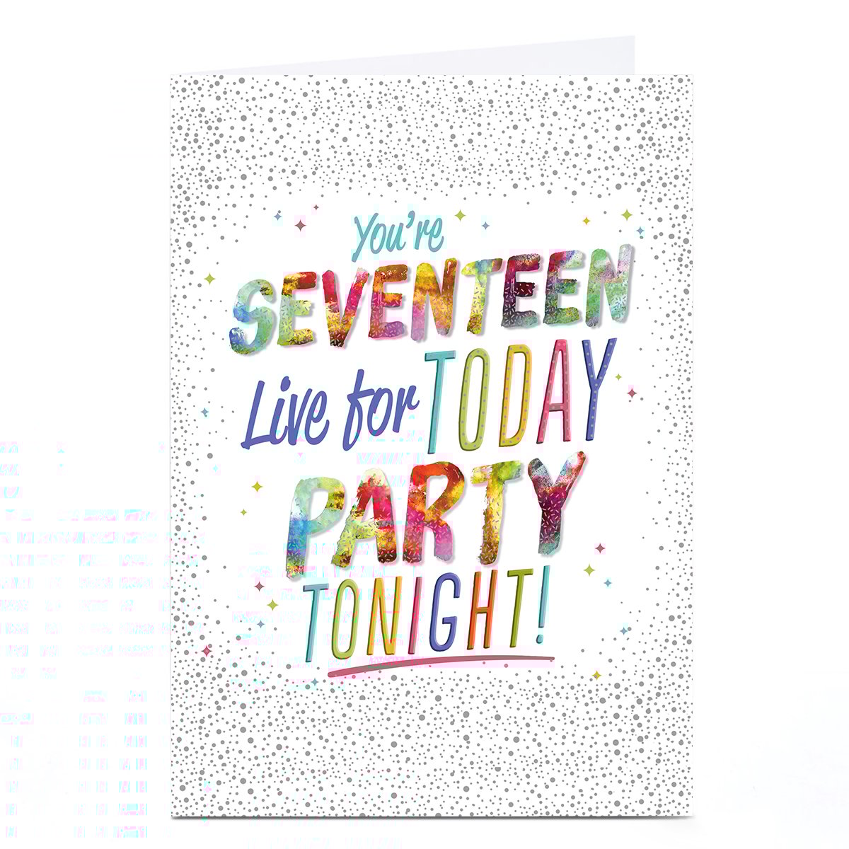 Personalised 17th Birthday Card - Live For Today and Party Tonight