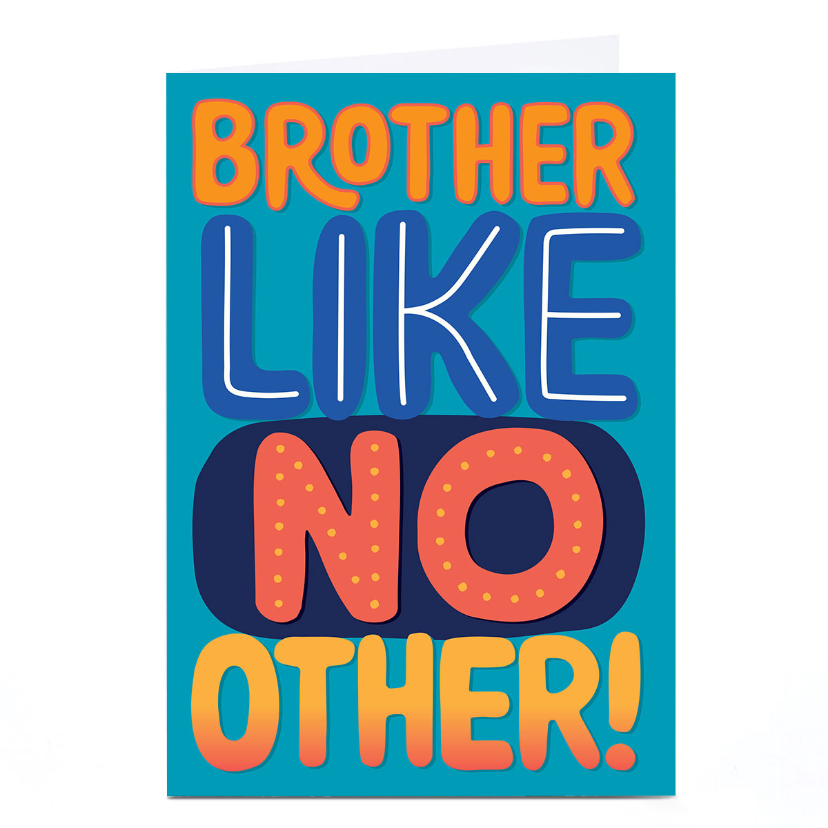 Birthday Card - Brother Like No Other