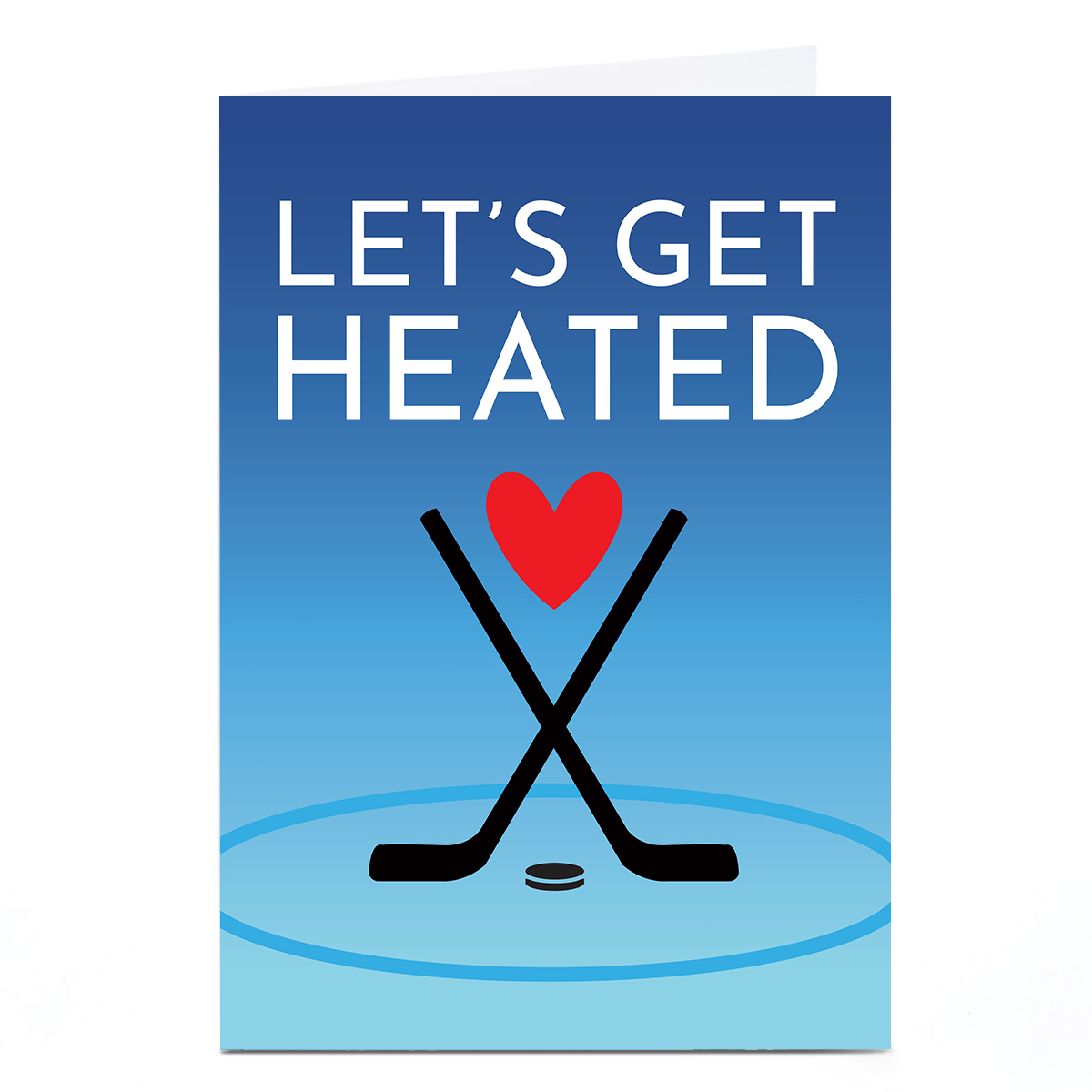 Valentine's Day Card - Lets Get Heated