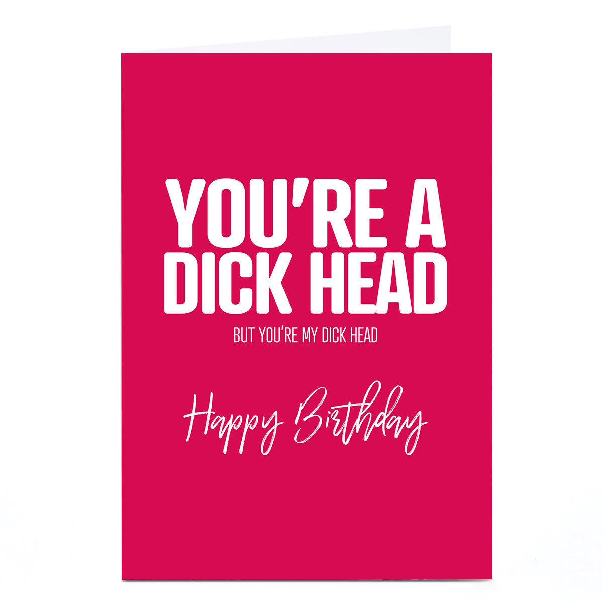 Personalised Punk Birthday Card - You're A D*ckhead