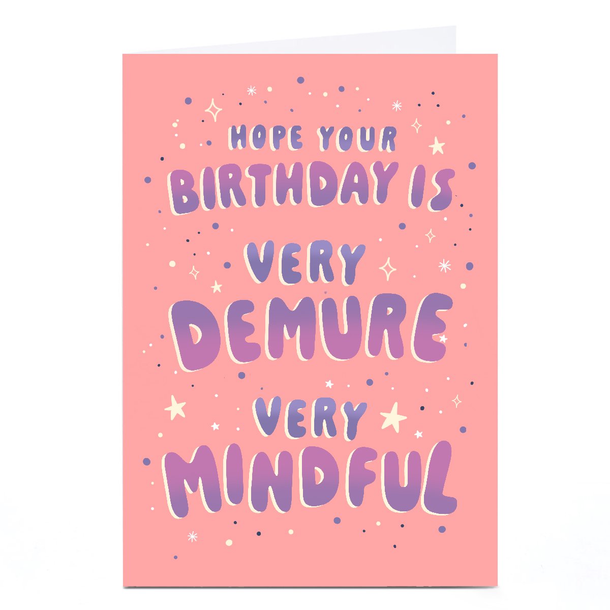 Personalised Birthday Card - Very Demure, Very Mindful