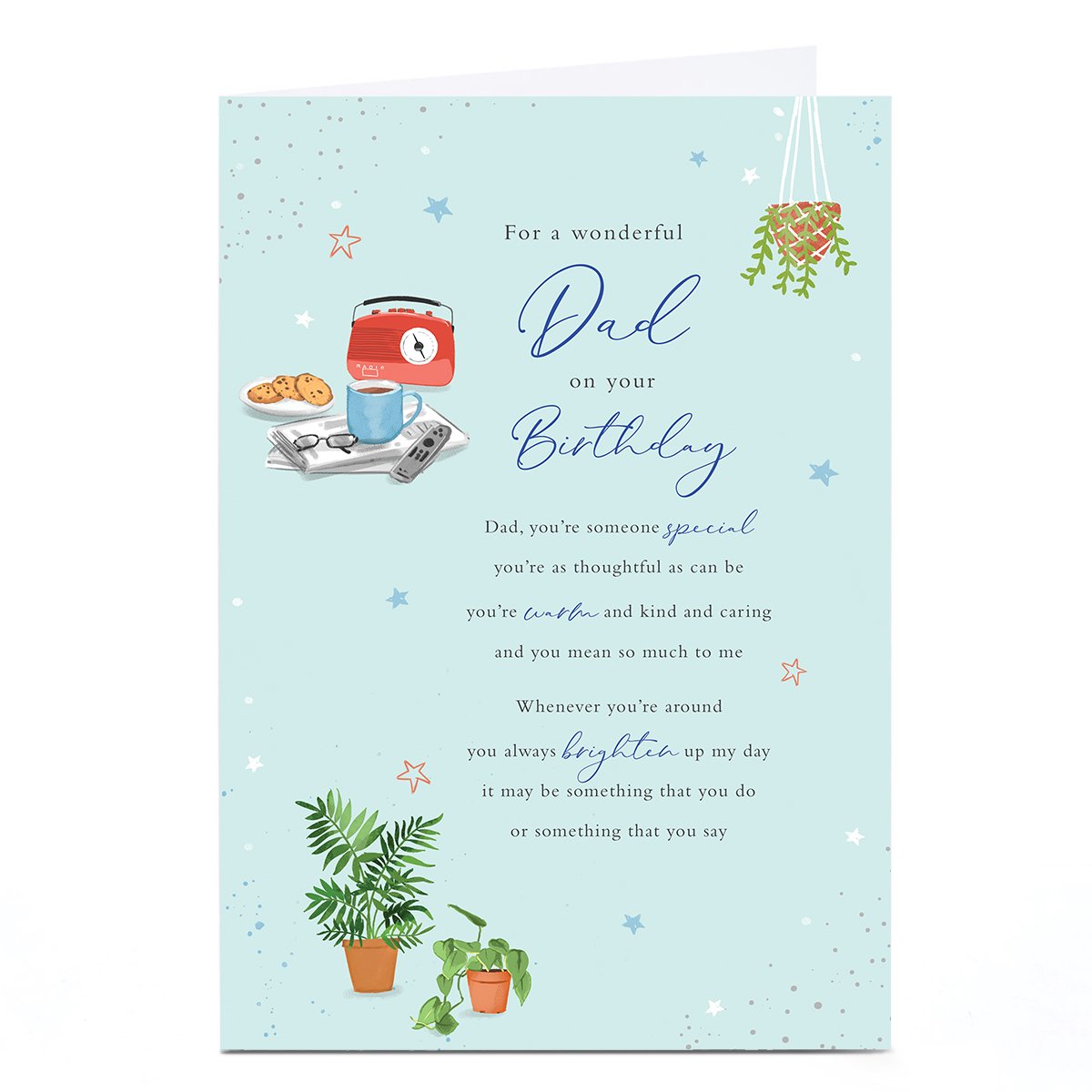 Personalised Birthday Card - Warm and Kind and Caring, Dad