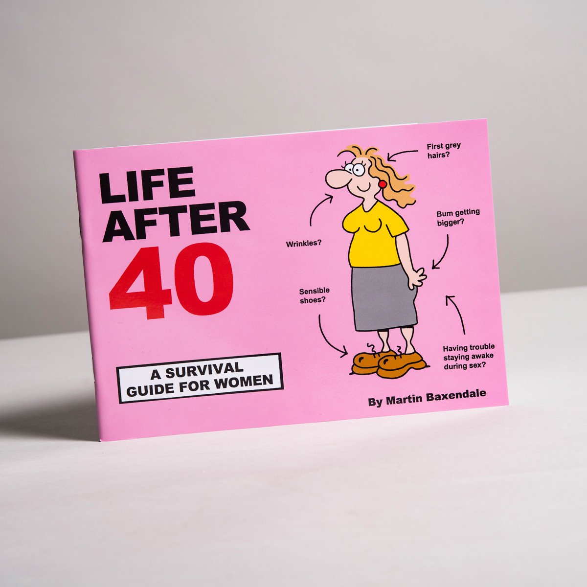 Life After 40 - Survival Guide for Women