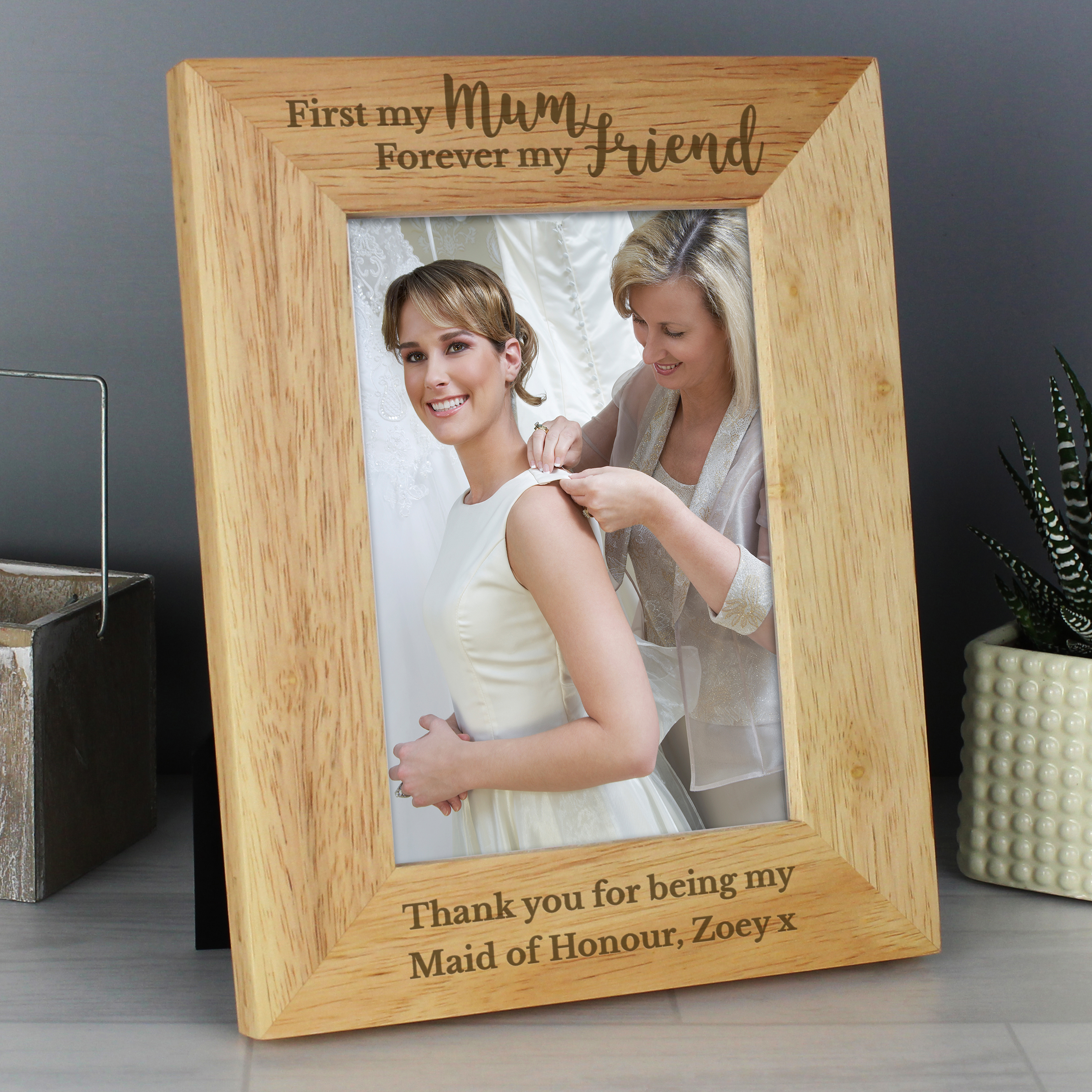 Personalised First My Mum Forever My Friend 5x7 Oak Finish Photo Frame