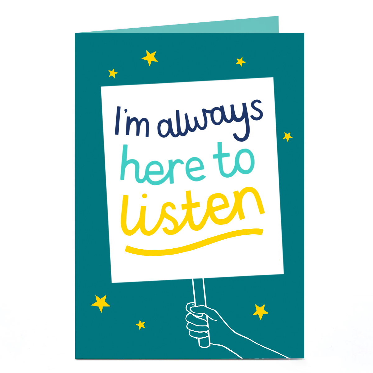 Personalised Thinking of You Card - I'm always Here to Listen