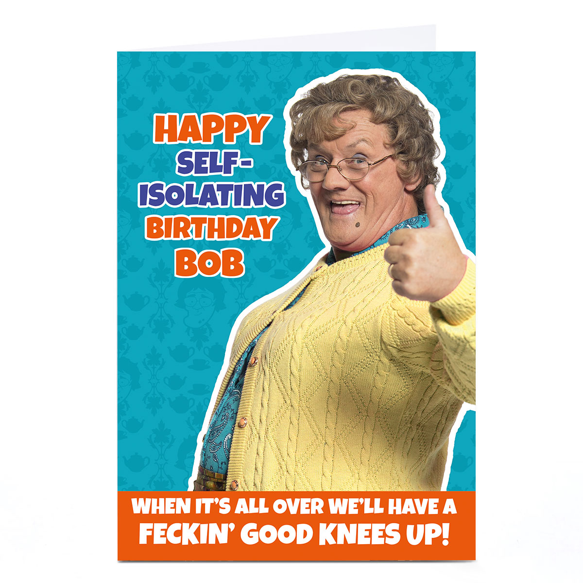 Personalised Mrs. Brown's Boys Birthday Card - Self-Isolating