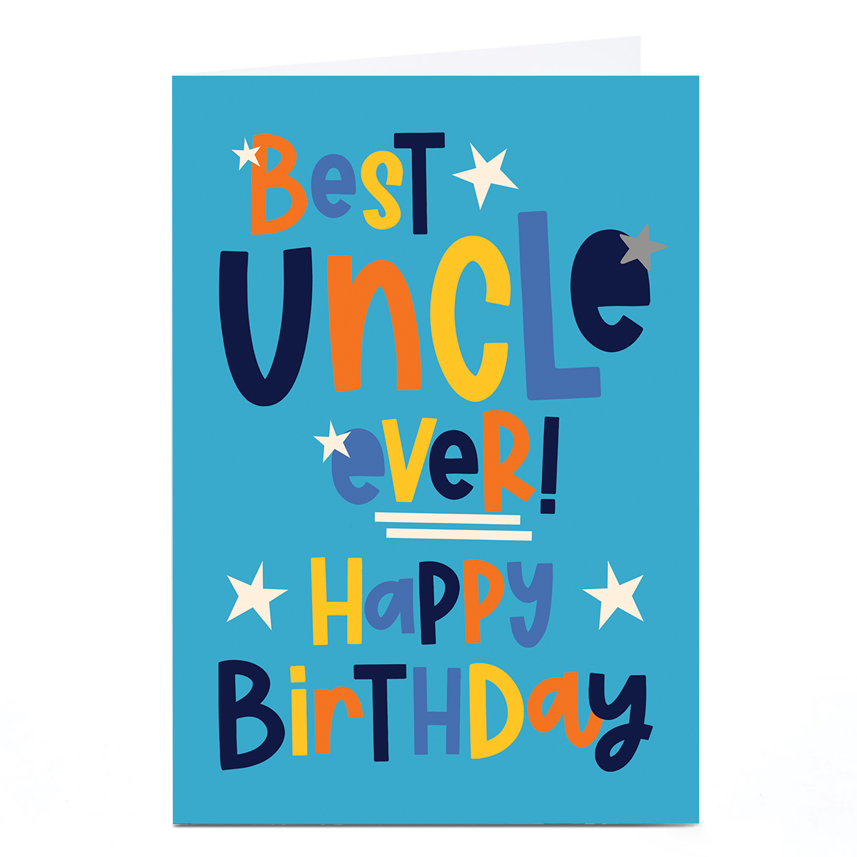Personalised Birthday Card - Best Ever Bright and Bold Letters, Uncle