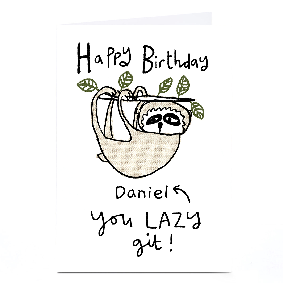 Personalised Lindsay Kirby Birthday Card - You Lazy Git