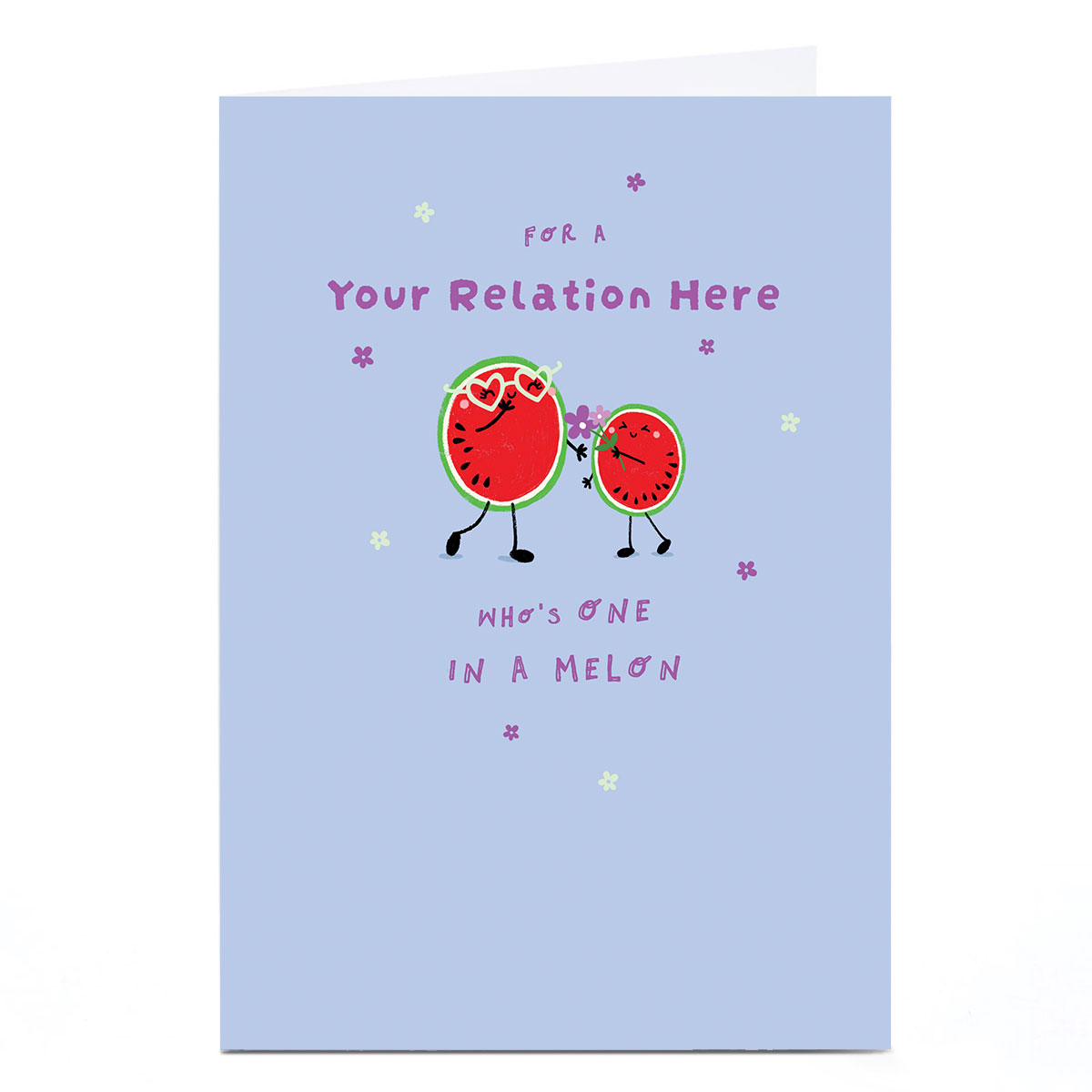Personalised Mother's Day Card - One In a Melon, Any Relation