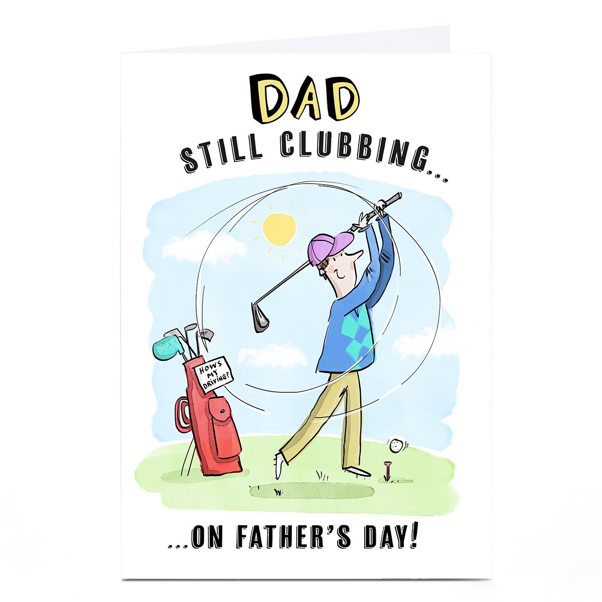 Personalised Emma Proctor Father's Day Card - Dad, Still Clubbing