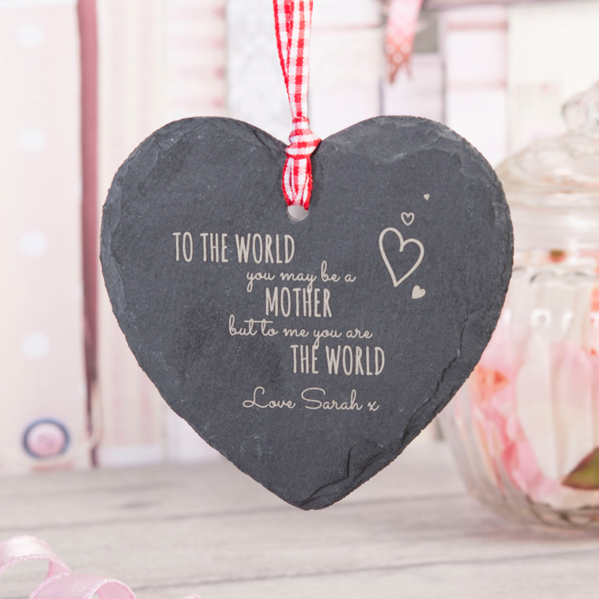 Personalised Engraved Heart-Shaped Slate Hanging Keepsake - To The World...