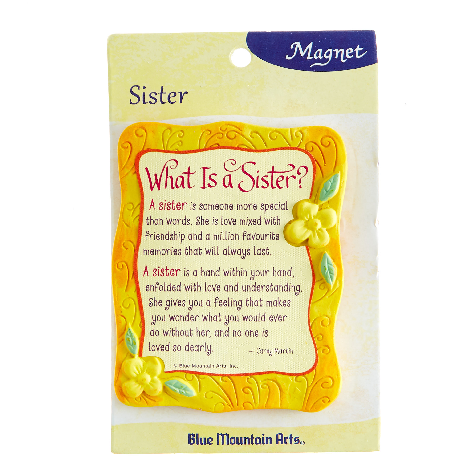 Blue Mountain Arts Magnet - What Is A Sister?