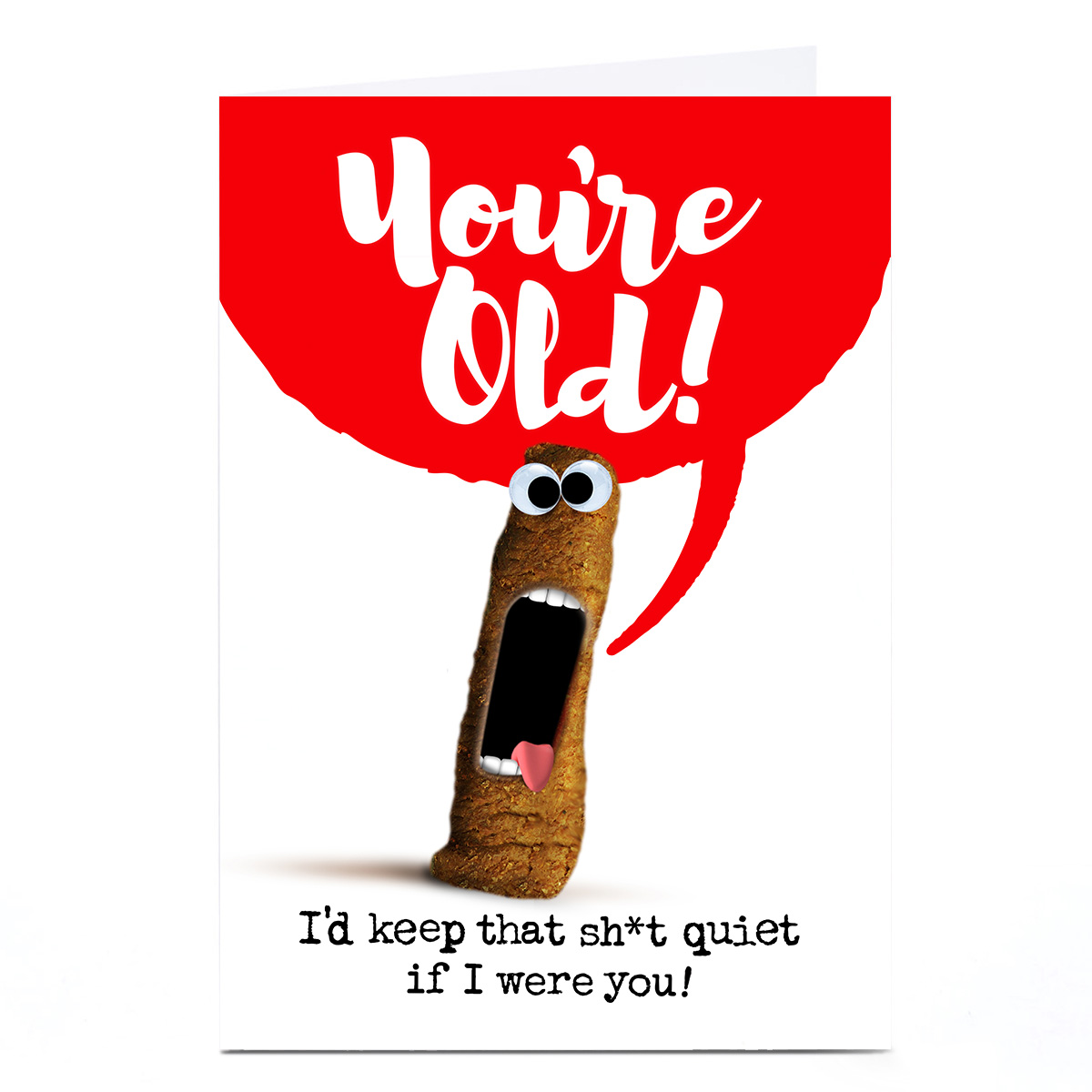 Personalised PG Quips Birthday Card - You're old!