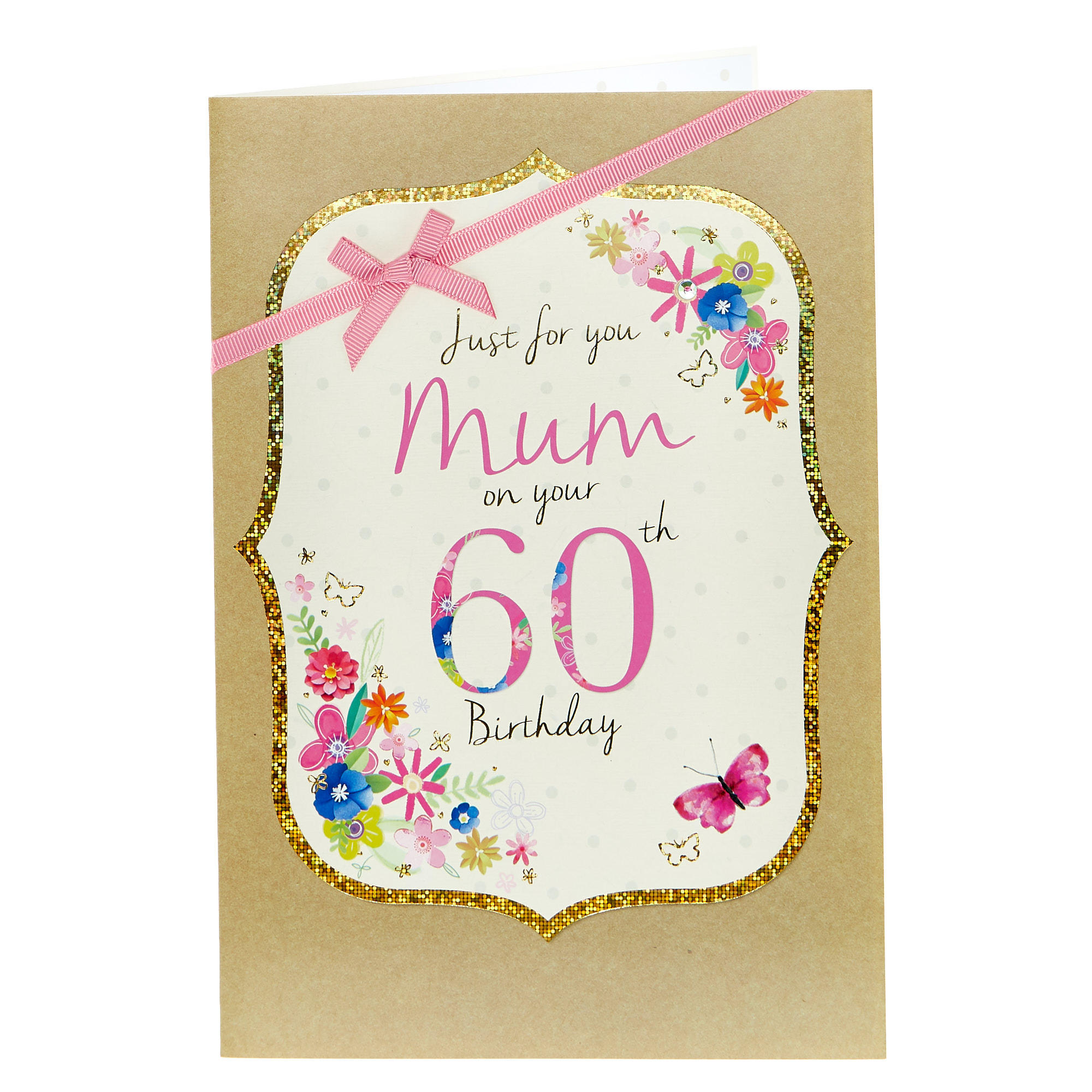 60th Birthday Card - Just For You Mum