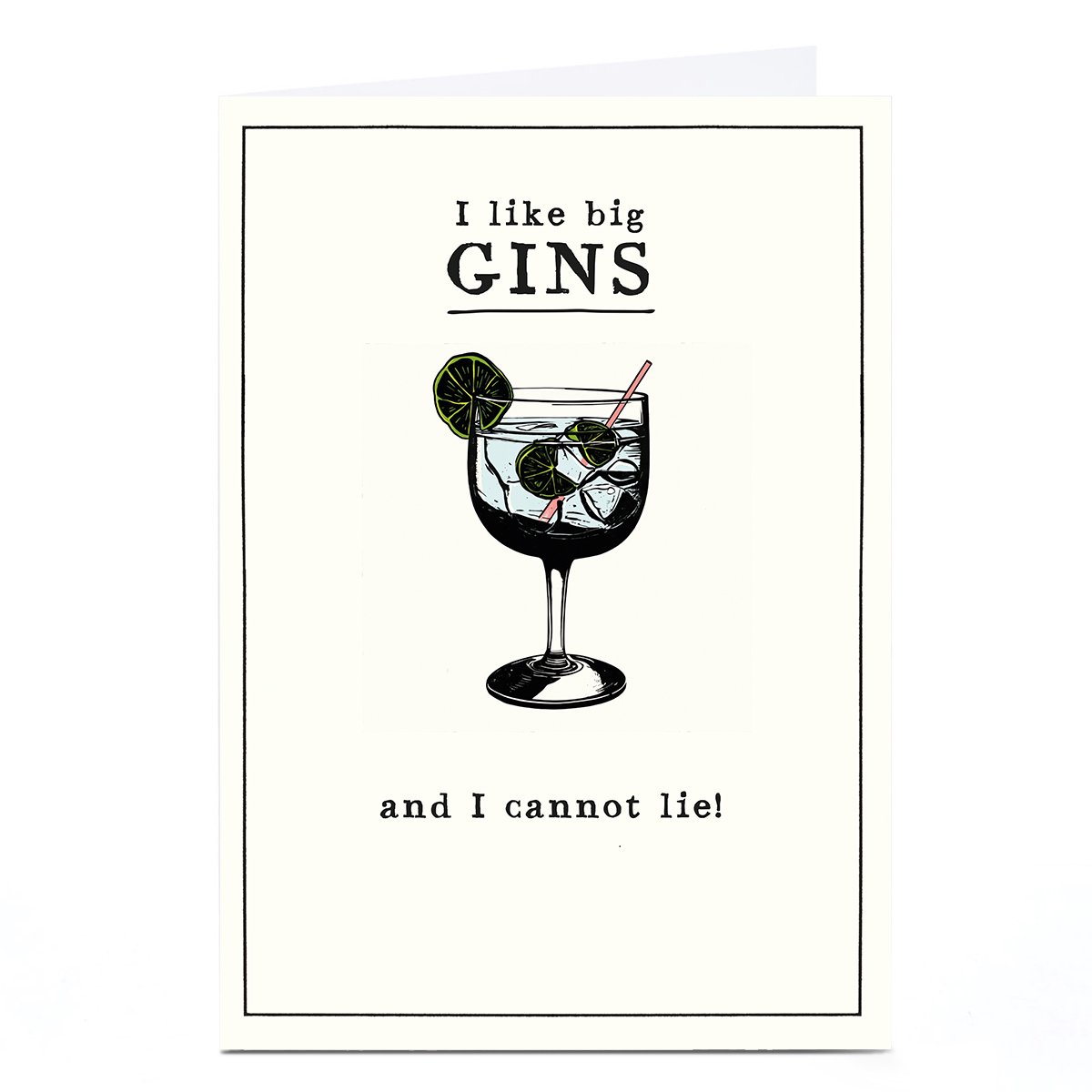 Personalised Birthday Card - I Like Big Gins