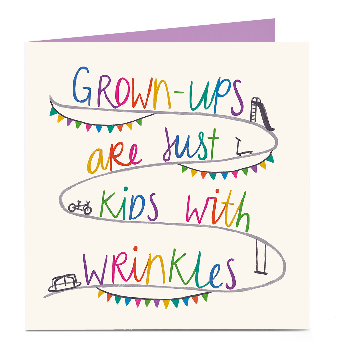 Personalised Bright Ideas Card - Grown-Ups Are Just Kids With Wrinkles