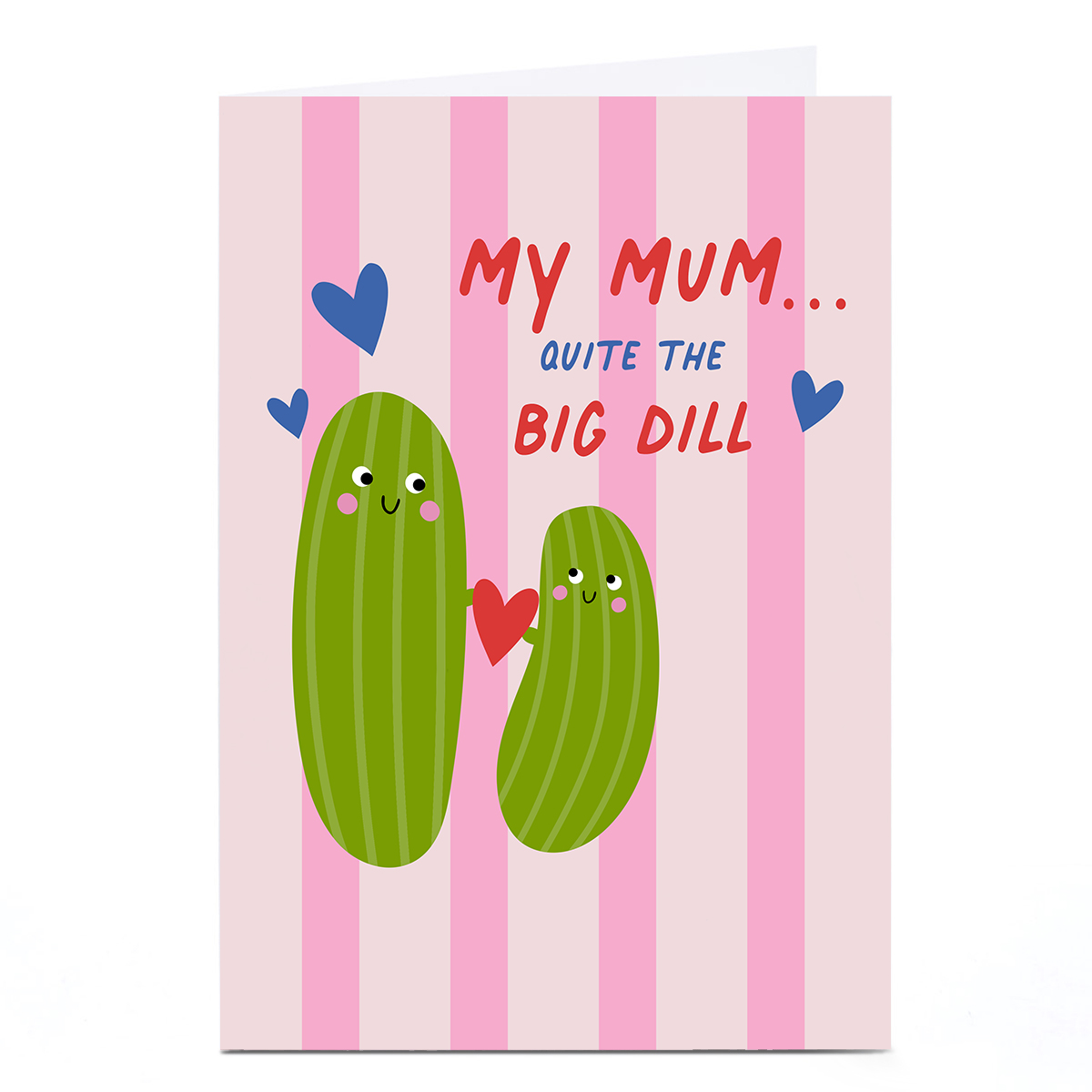 Mother's Day Card - Quite The Big Dill