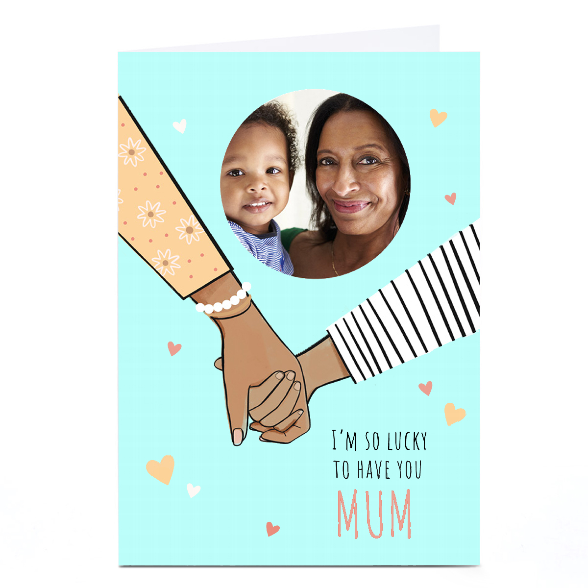 Photo Mother's Day Card - I'm so Lucky