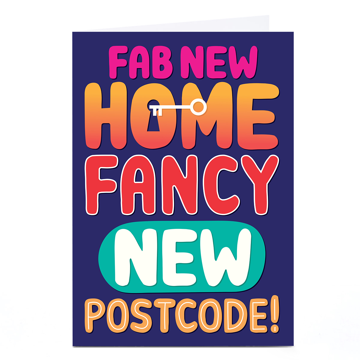 Pigment New Home Card - Fab new Home Fancy New Postcode