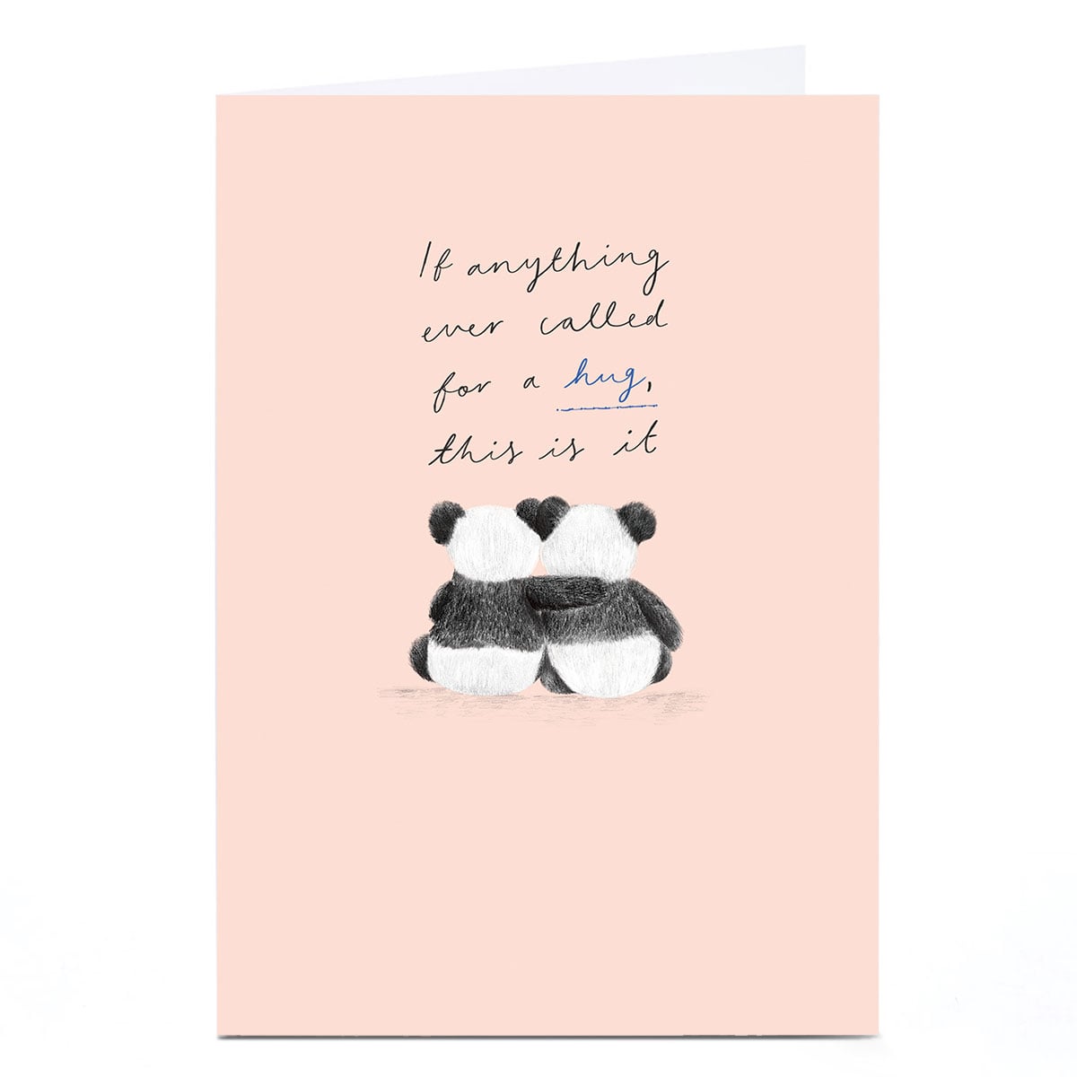 Macmillan Card If Anything Ever Called For A Hug...