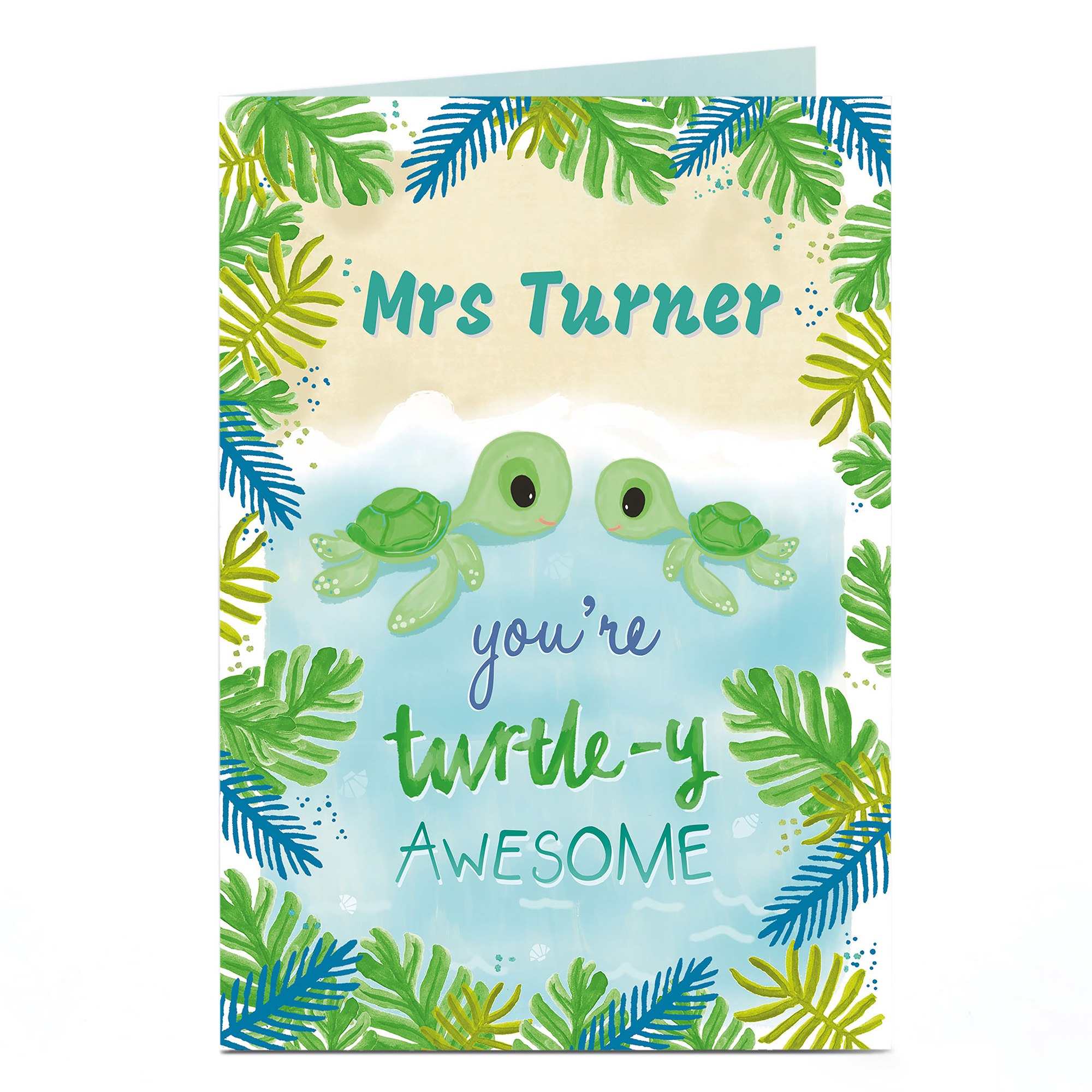 Personalised Card - Turtle-y Awesome