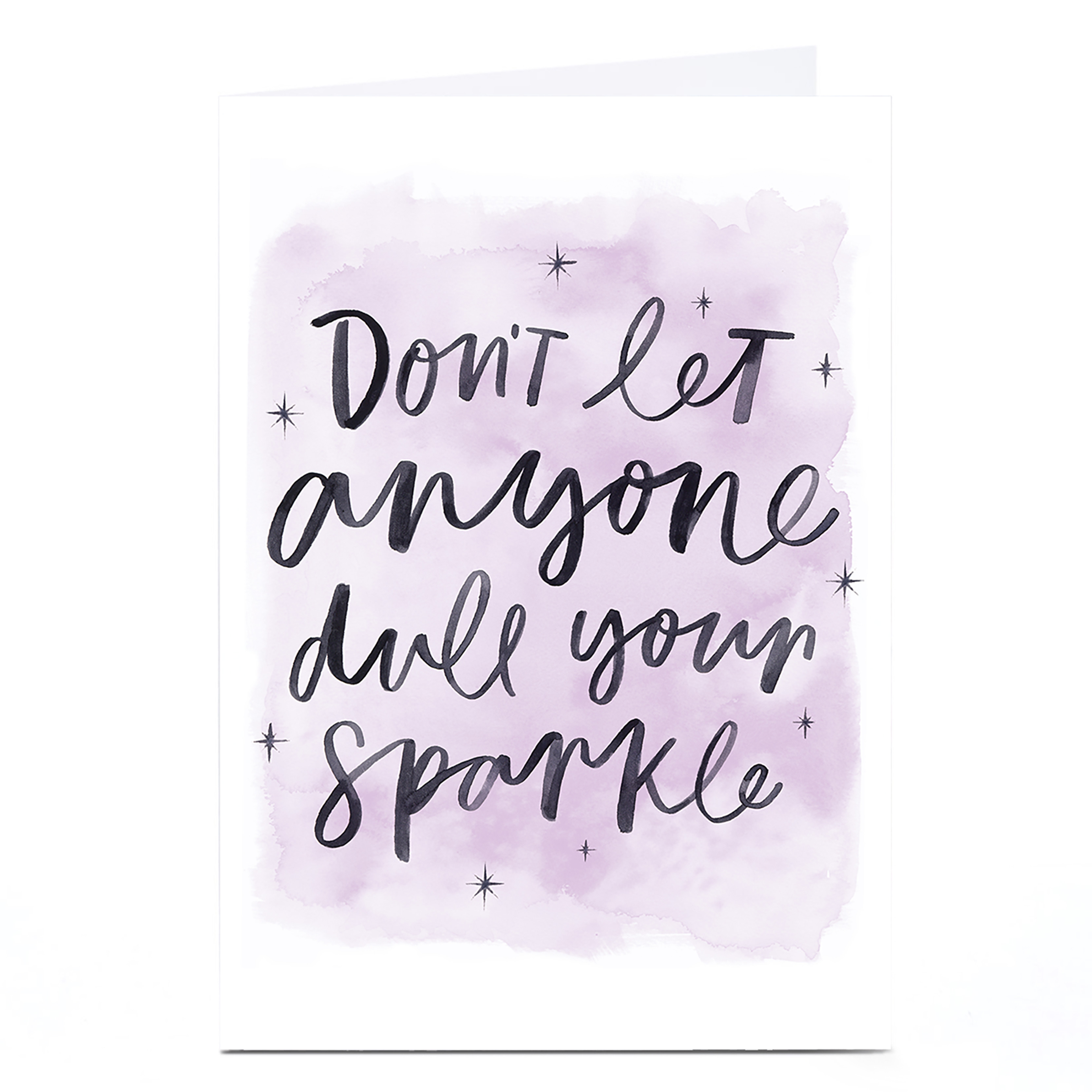 Personalised Card - Don't Let Anyone Dull Your Sparkle