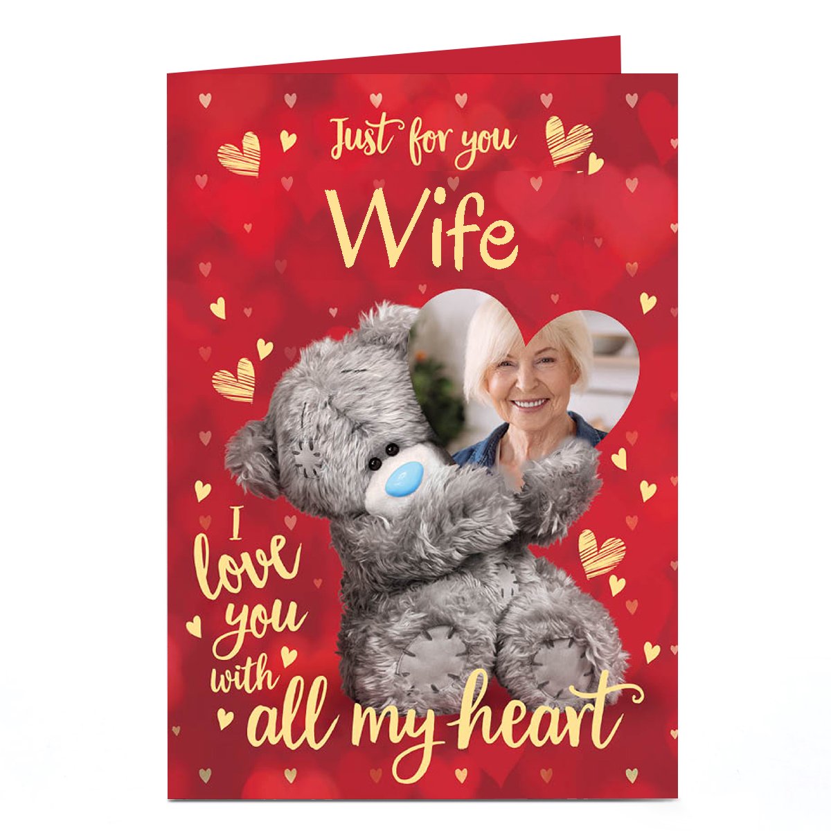 Photo Tatty Teddy Valentine's Day Card - With All my Heart, Wife