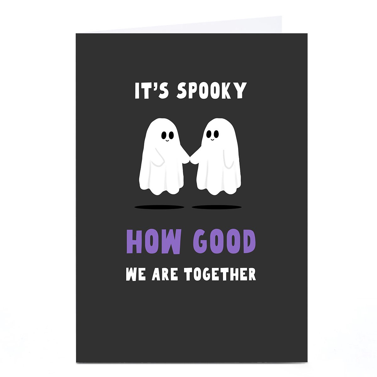 Anniversary Card - Spooky How Good We Are Together