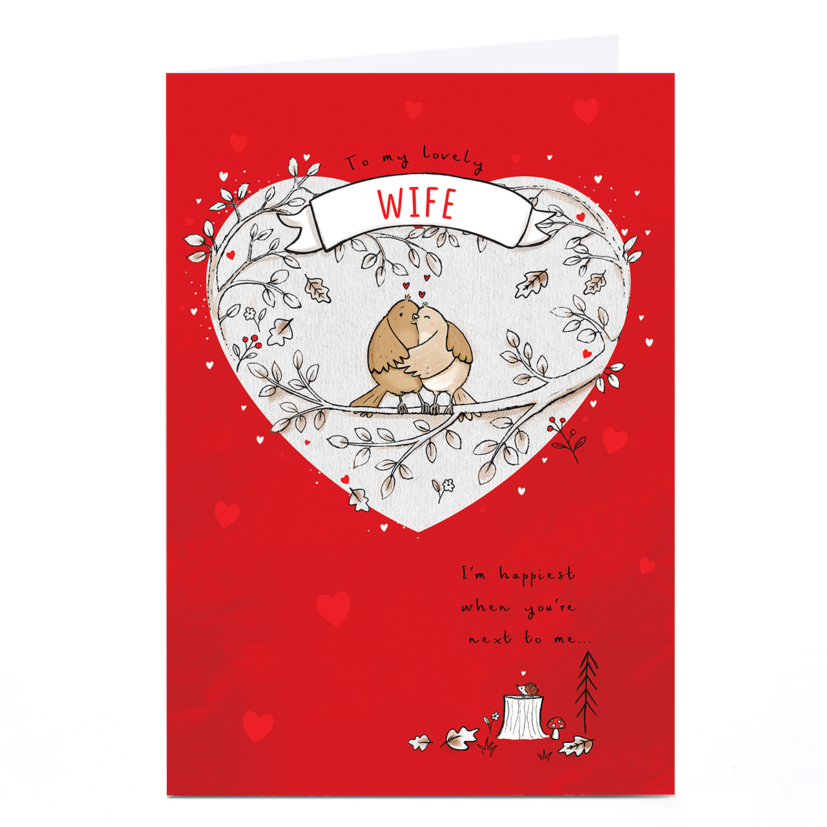 Personalised Valentine's Day Card - Happiest When You're Next To Me, Wife