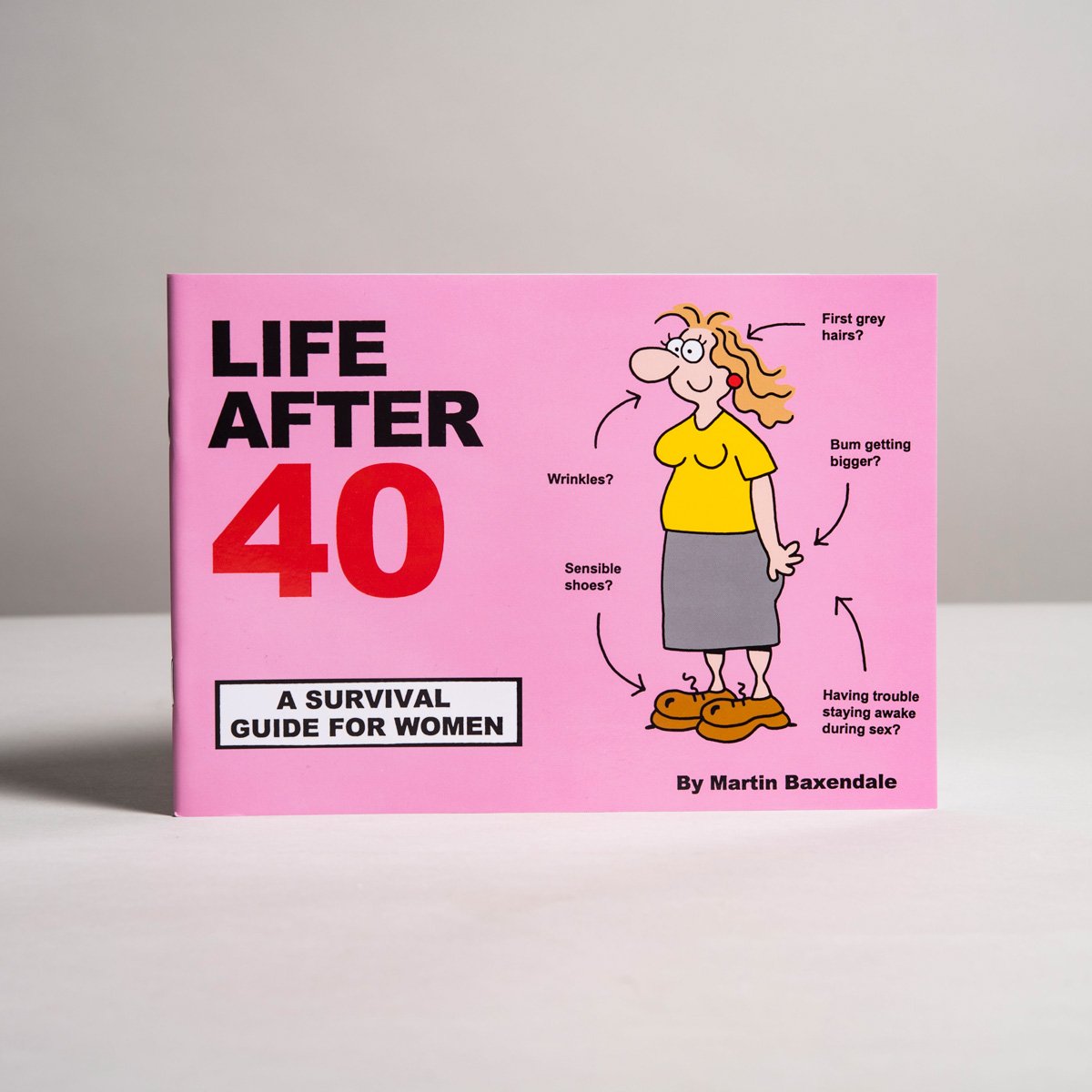 Life After 40 - Survival Guide for Women