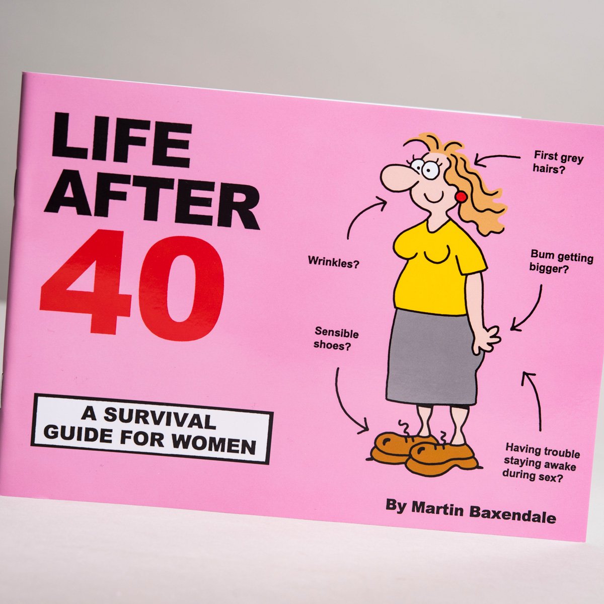 Life After 40 - Survival Guide for Women