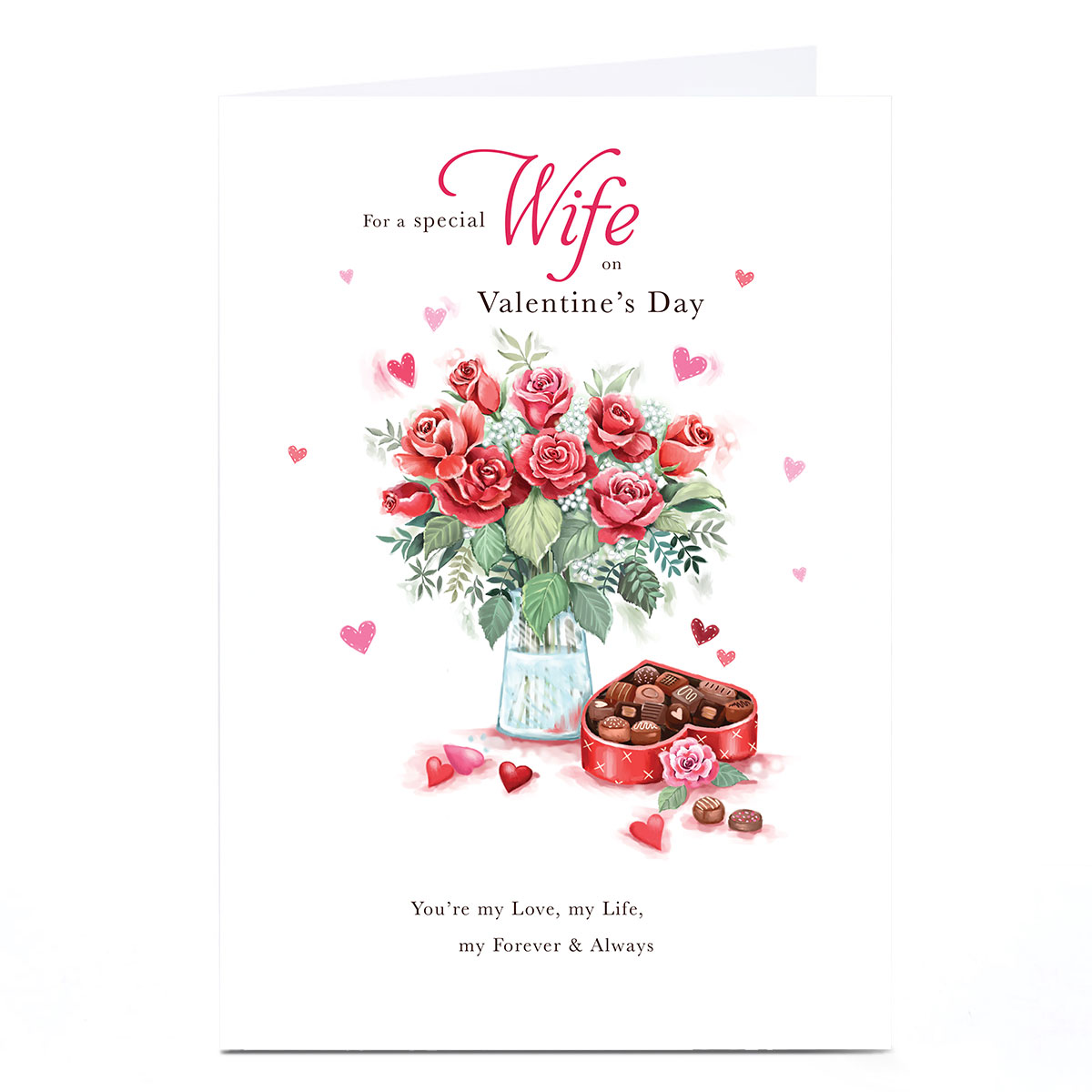 A4 Personalised Valentine's Day Card - My Love My Life My Always, Wife