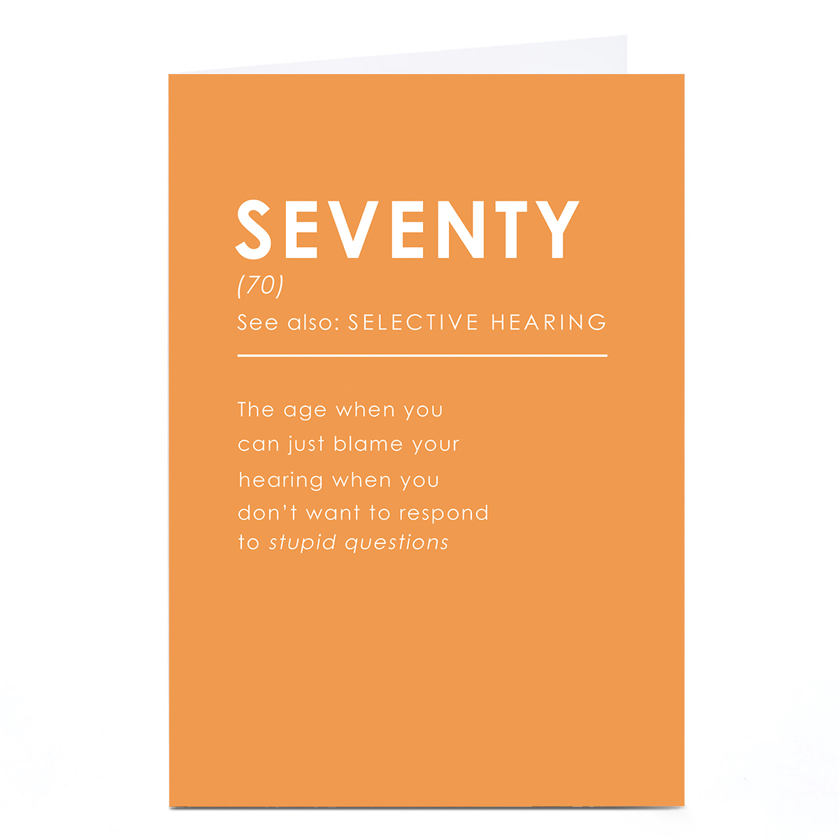 70th Birthday Card - Definition Selective Hearing