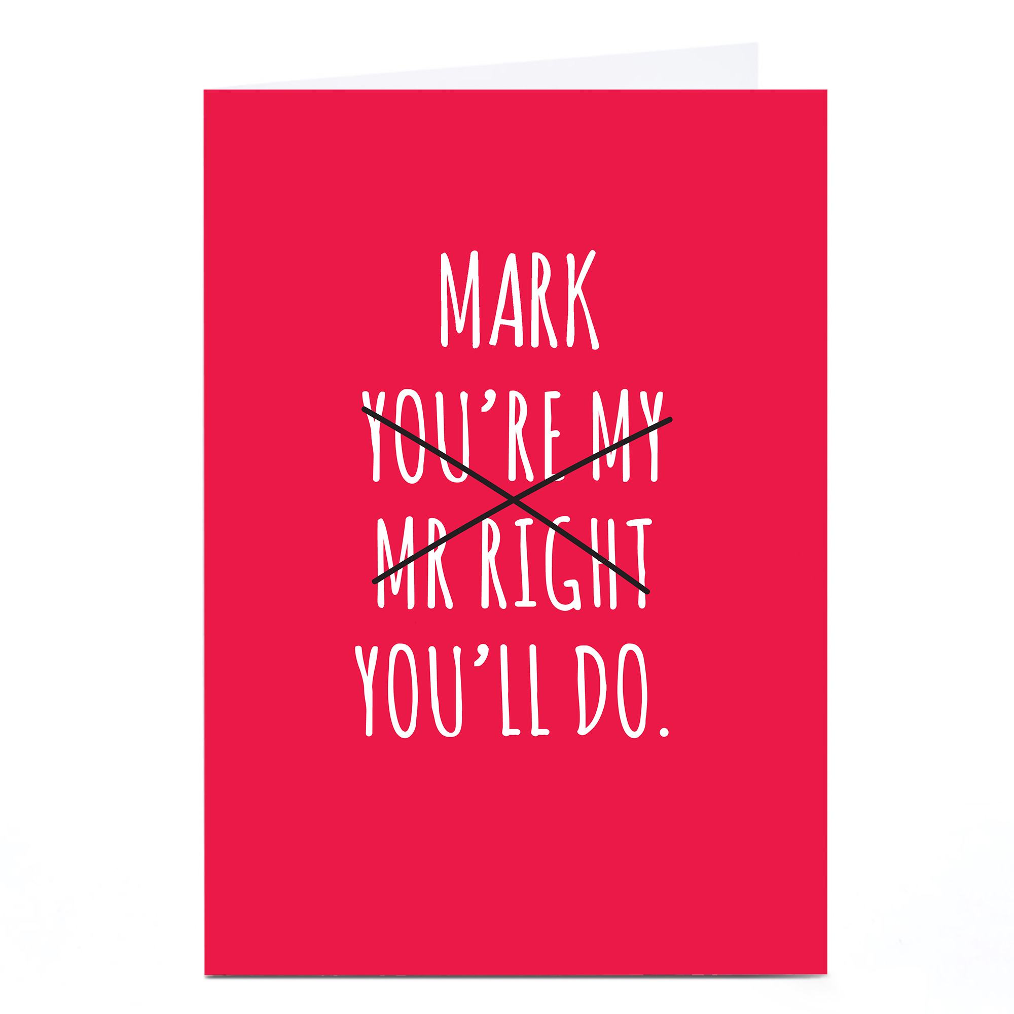 Personalised Valentine's Card - You'll Do