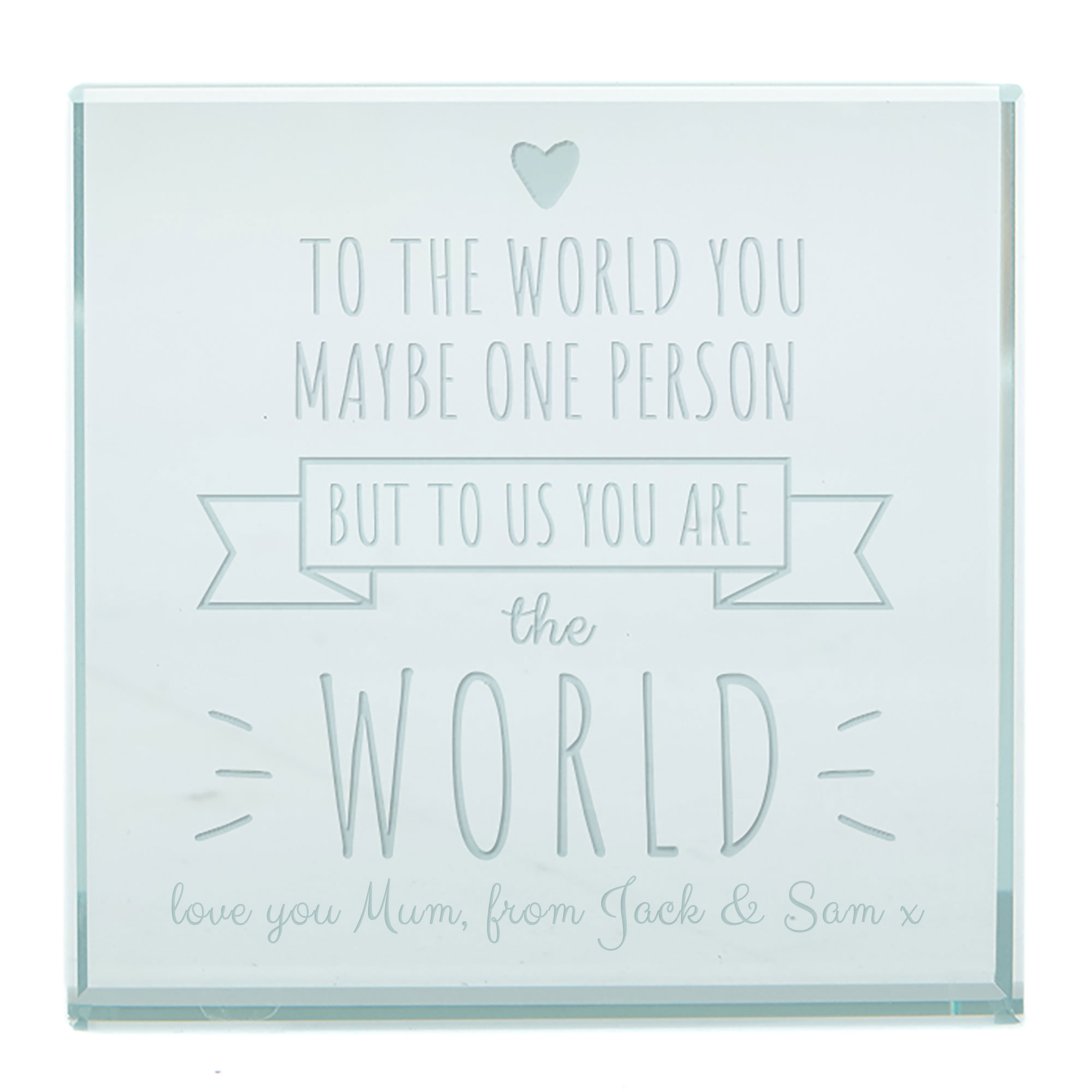 Personalised Engraved Glass Token - You Are The World