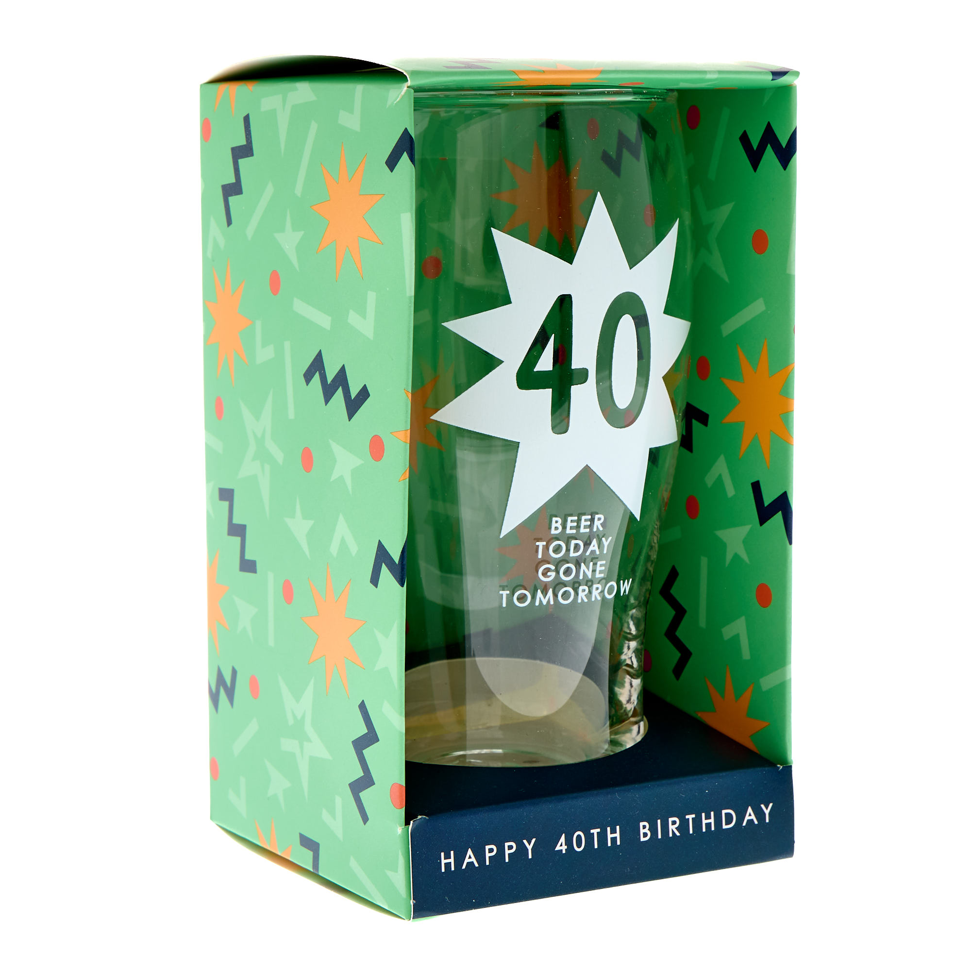 40 Beer Today Gone Tomorrow Pint Glass
