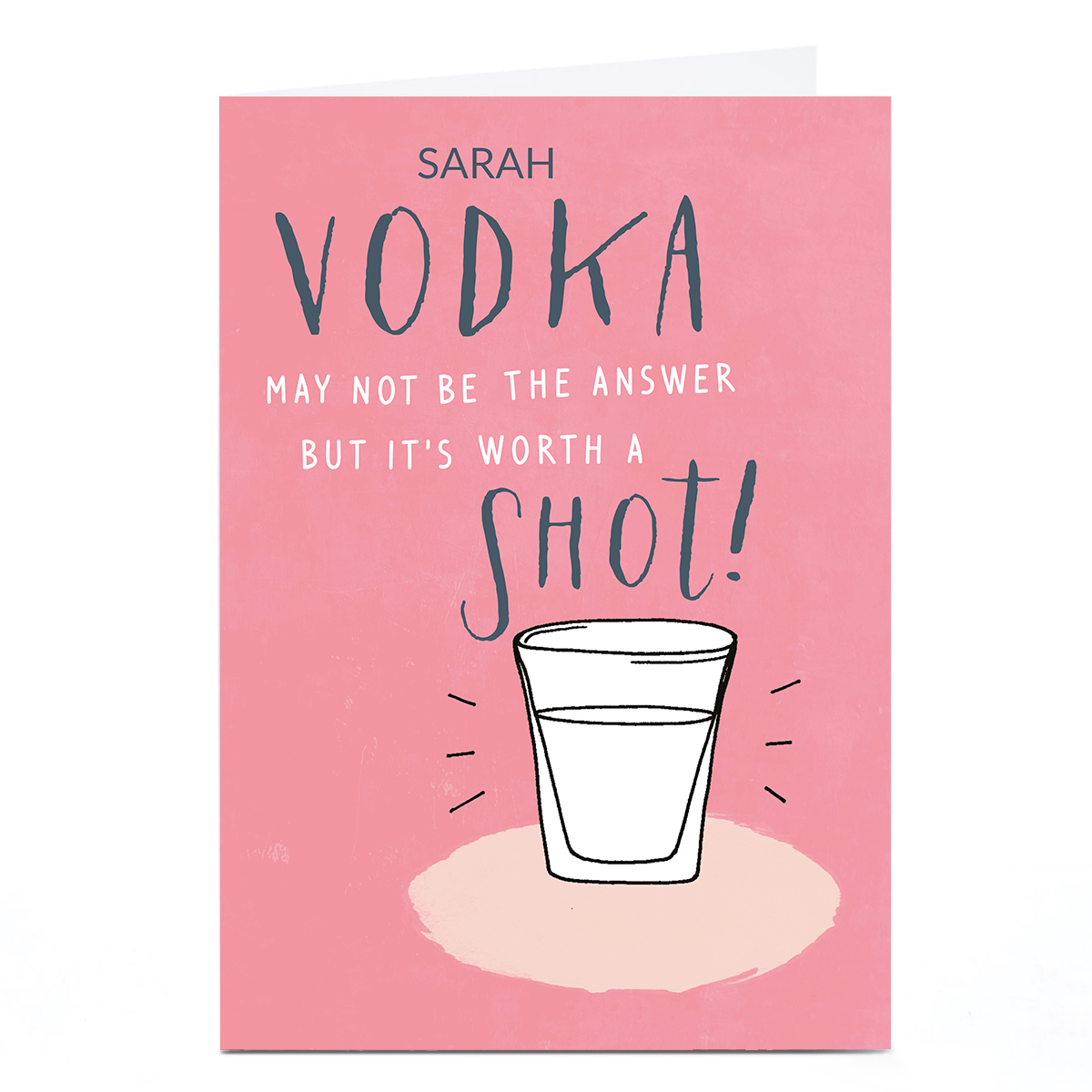 Personalised Imagine Card - Vodka May Not Be The Answer