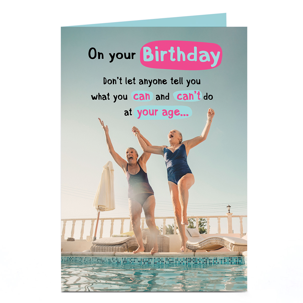 Birthday Card - Don't Let Anyone Tell You What You Can't Do
