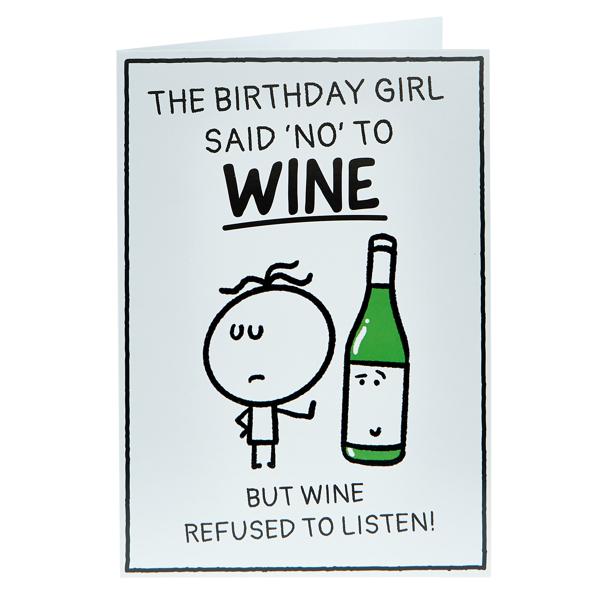 Birthday Card - Wine Refused to Listen