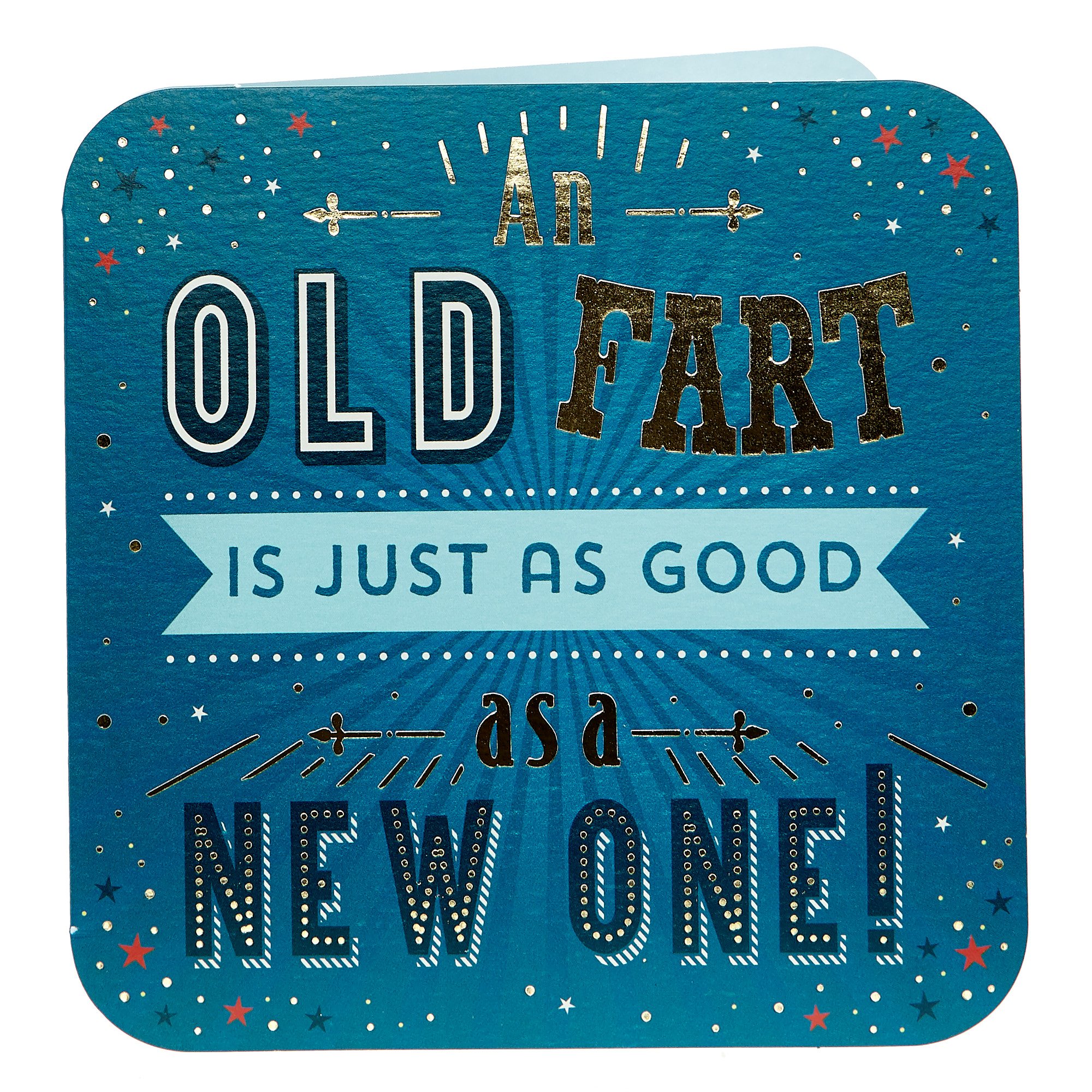 Birthday Card - An Old Fart