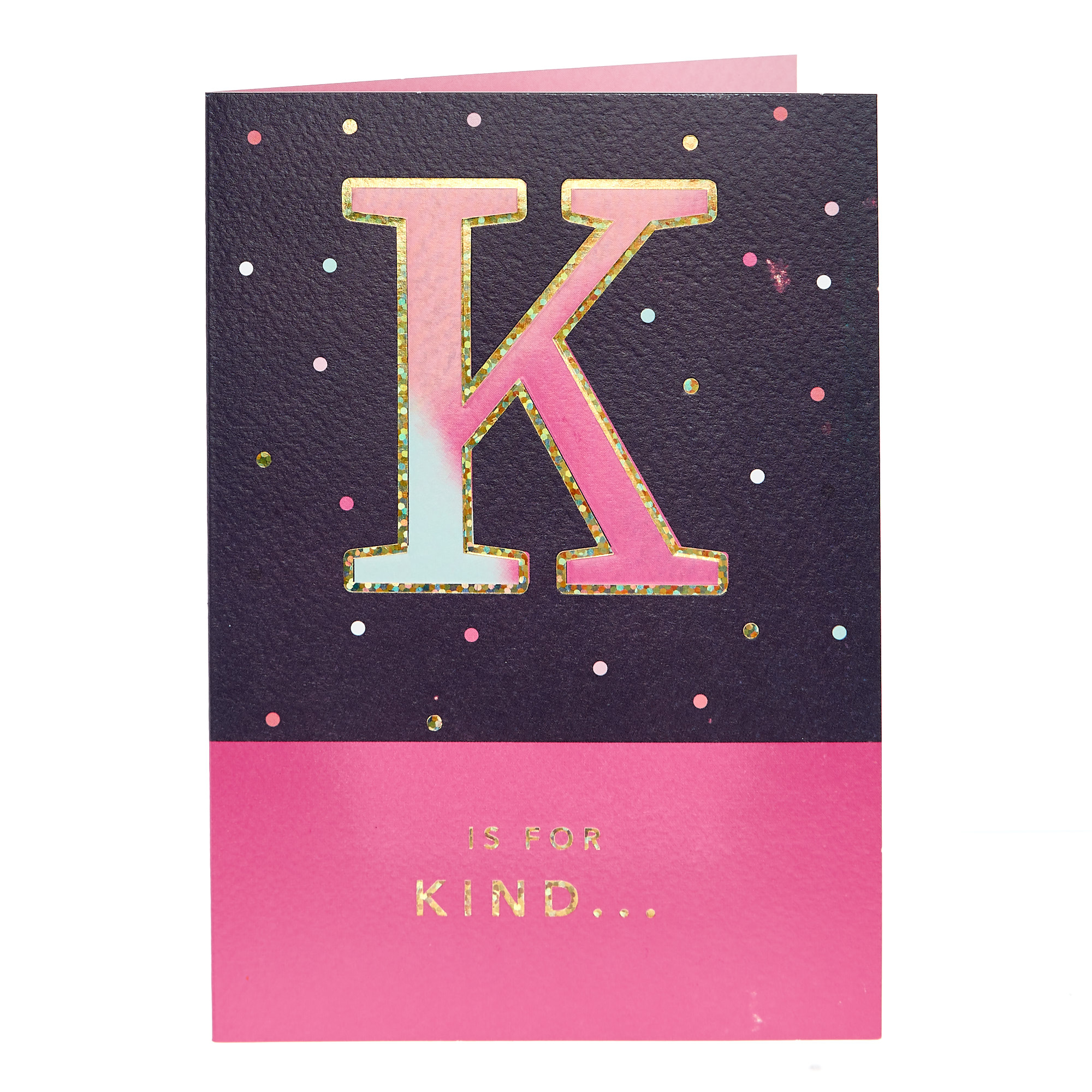 Any Occasion Card - K Is For Kind
