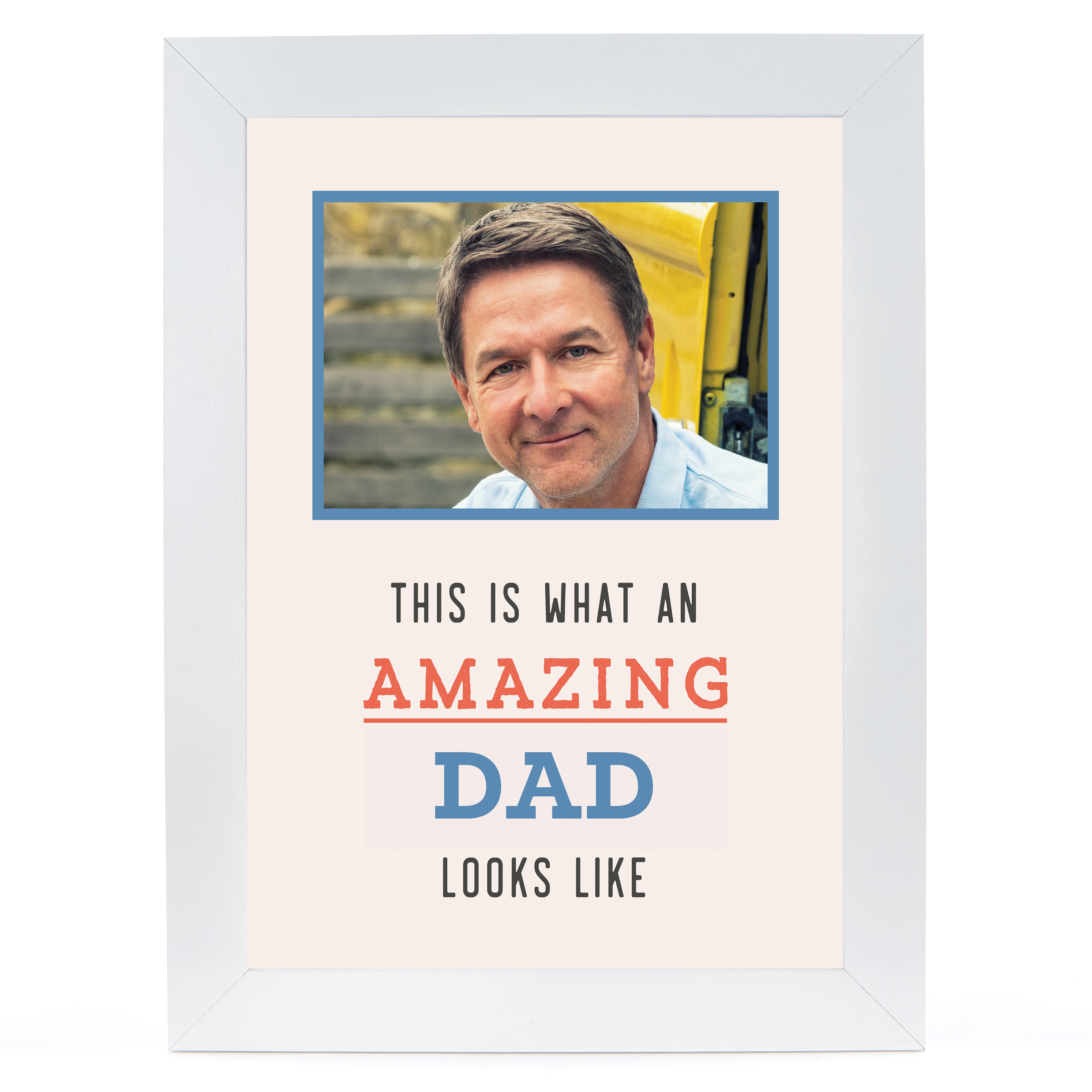 Photo Upload Father's Day Print - This is What An Amazing Dad Looks Like