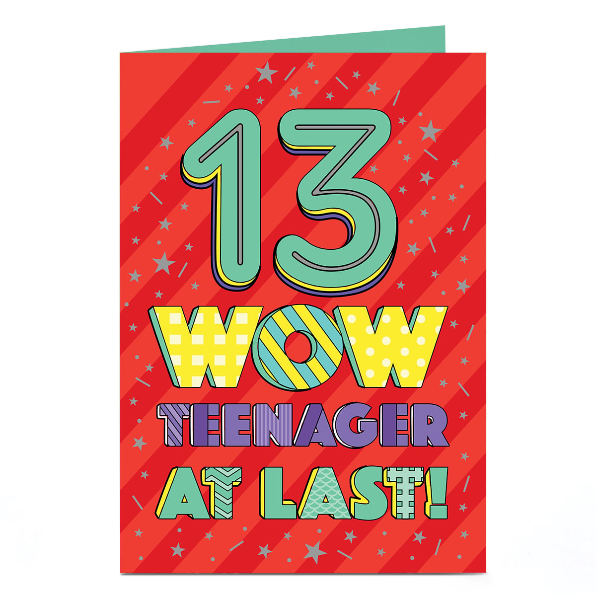13th Birthday Card - Teenager at Last