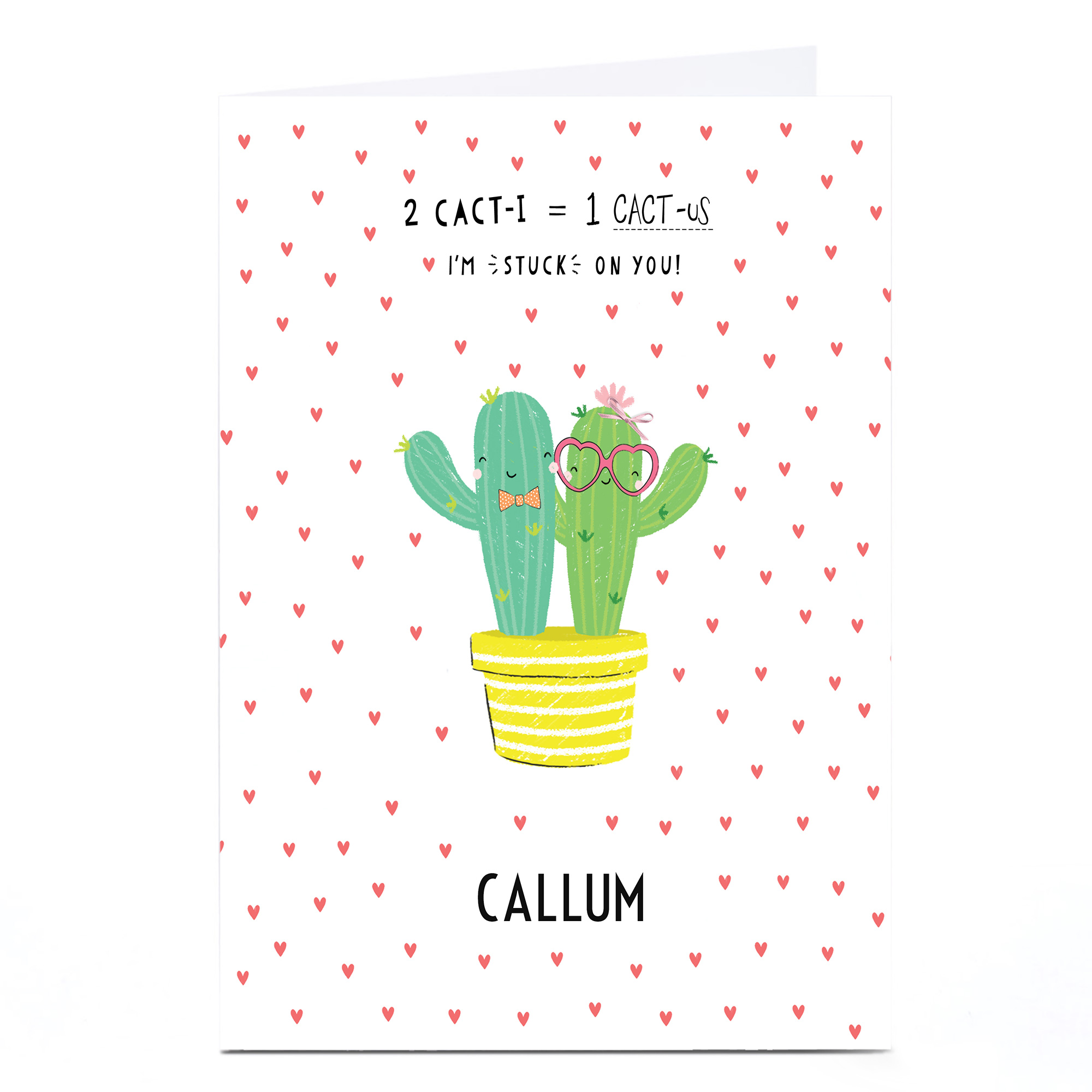 Personalised Valentine's Card - I'm Stuck On You, Cacti